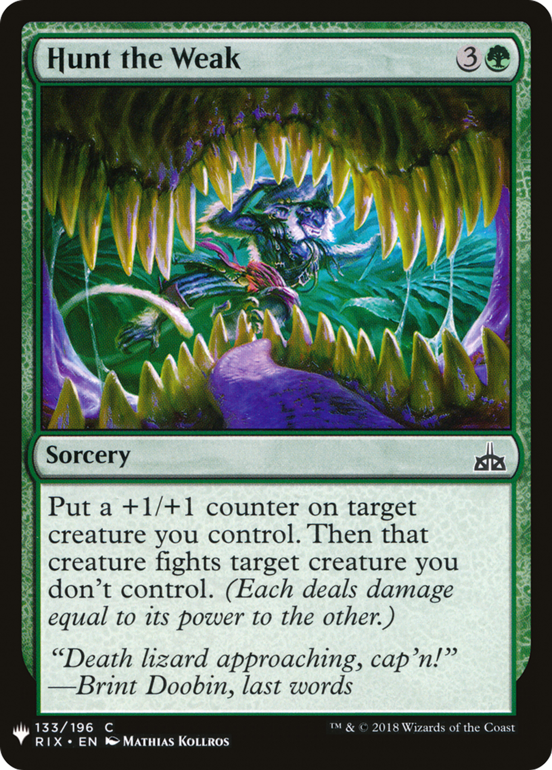 Chasse aux plus faibles — The List — Magic: The Gathering