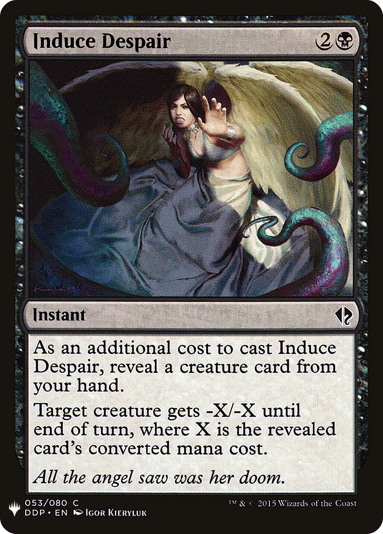 Induce Despair — The List — Magic: The Gathering