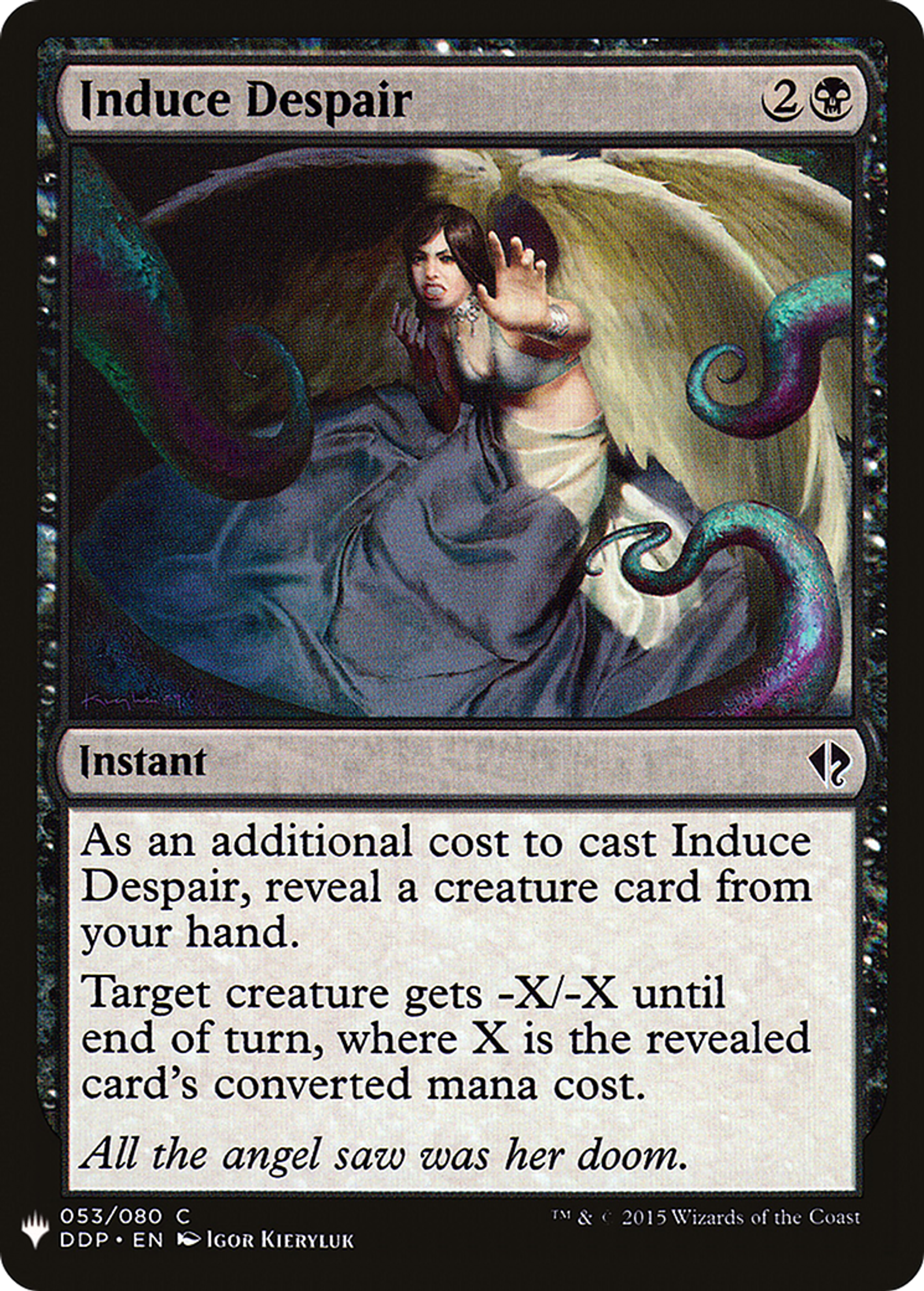 Induce Despair — The List — Magic: The Gathering