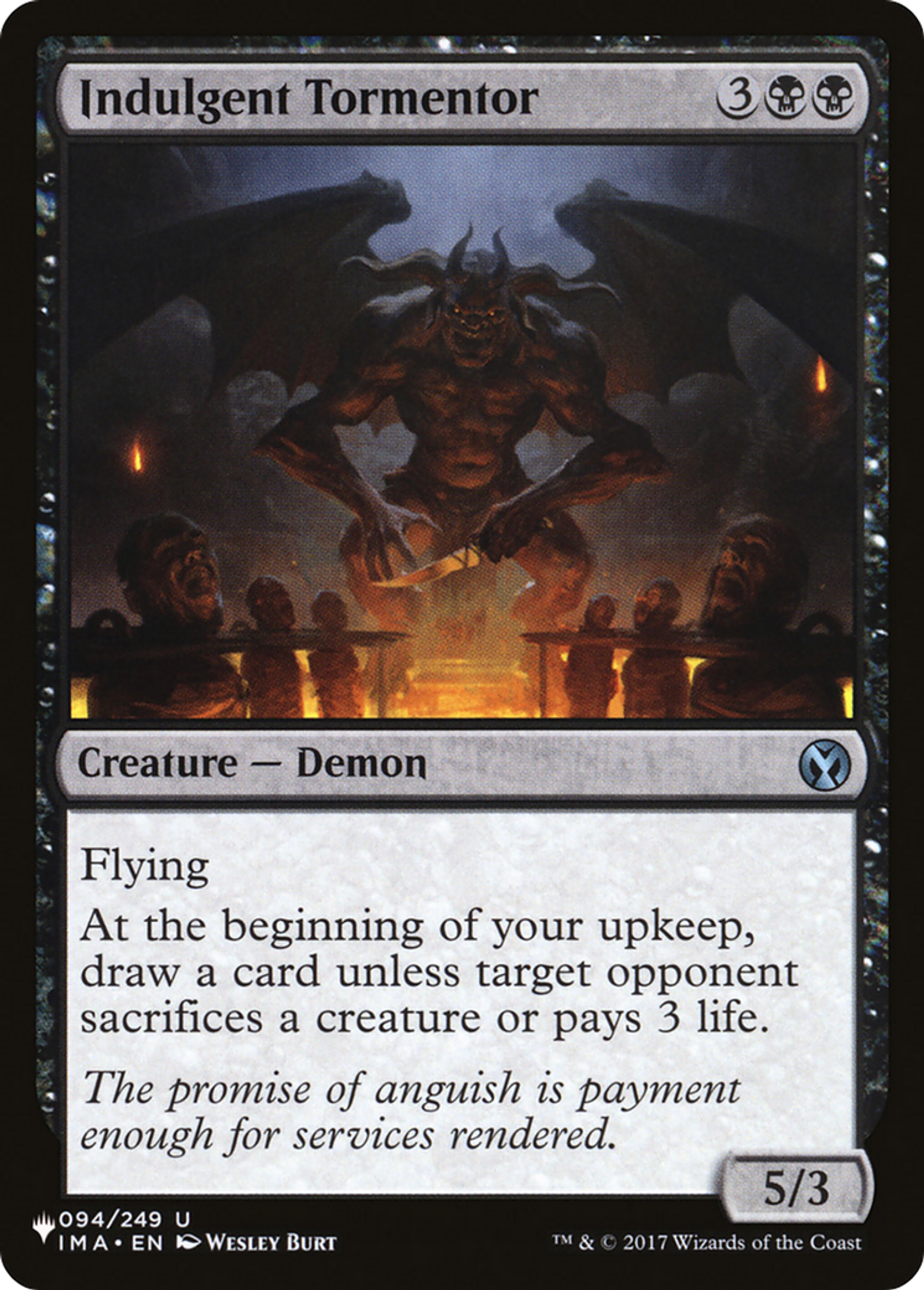 Indulgent Tormentor — The List — Magic: The Gathering