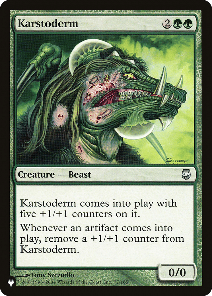 Karstoderm — The List — Magic: The Gathering