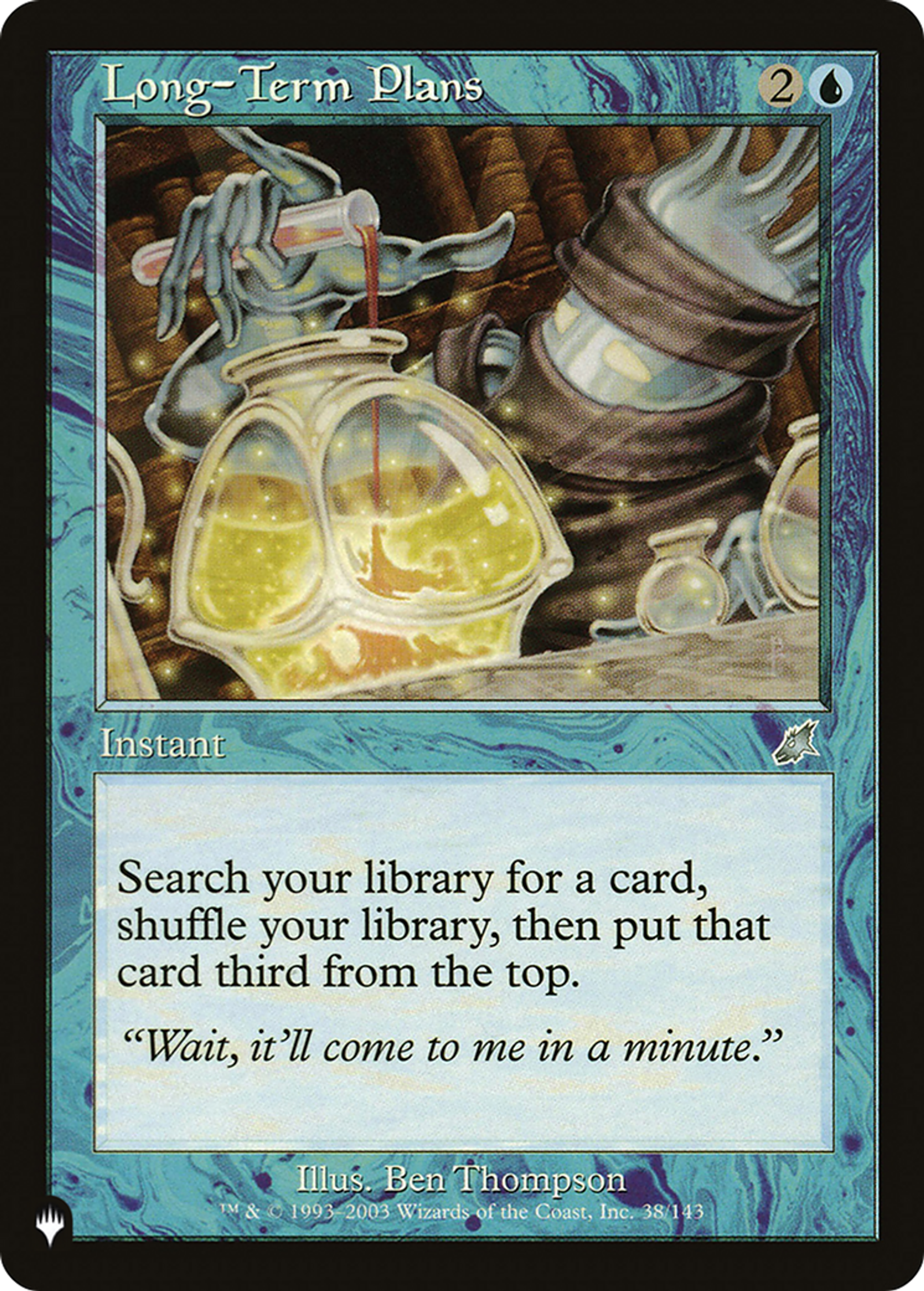 Plans à long terme — The List — Magic: The Gathering