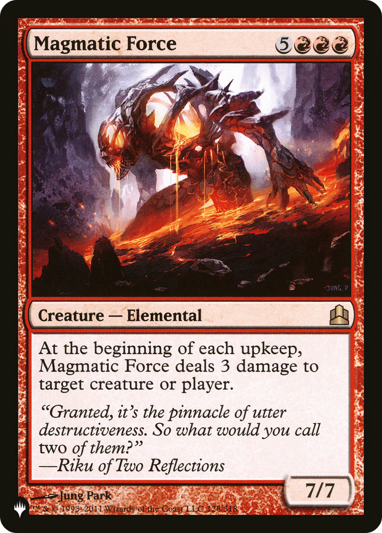 Magmatic Force — The List — Magic: The Gathering