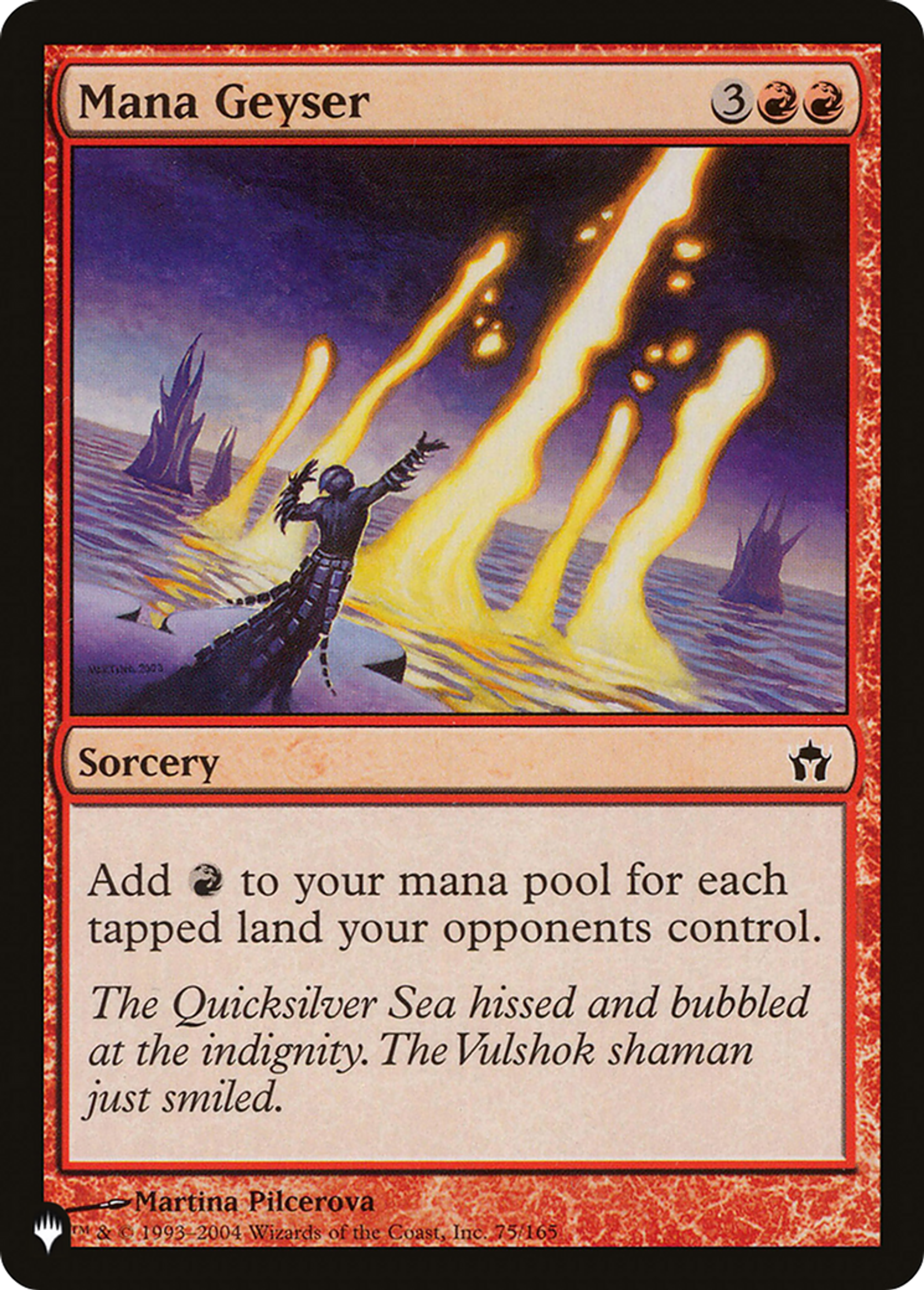 Mana Geyser — The List — Magic: The Gathering