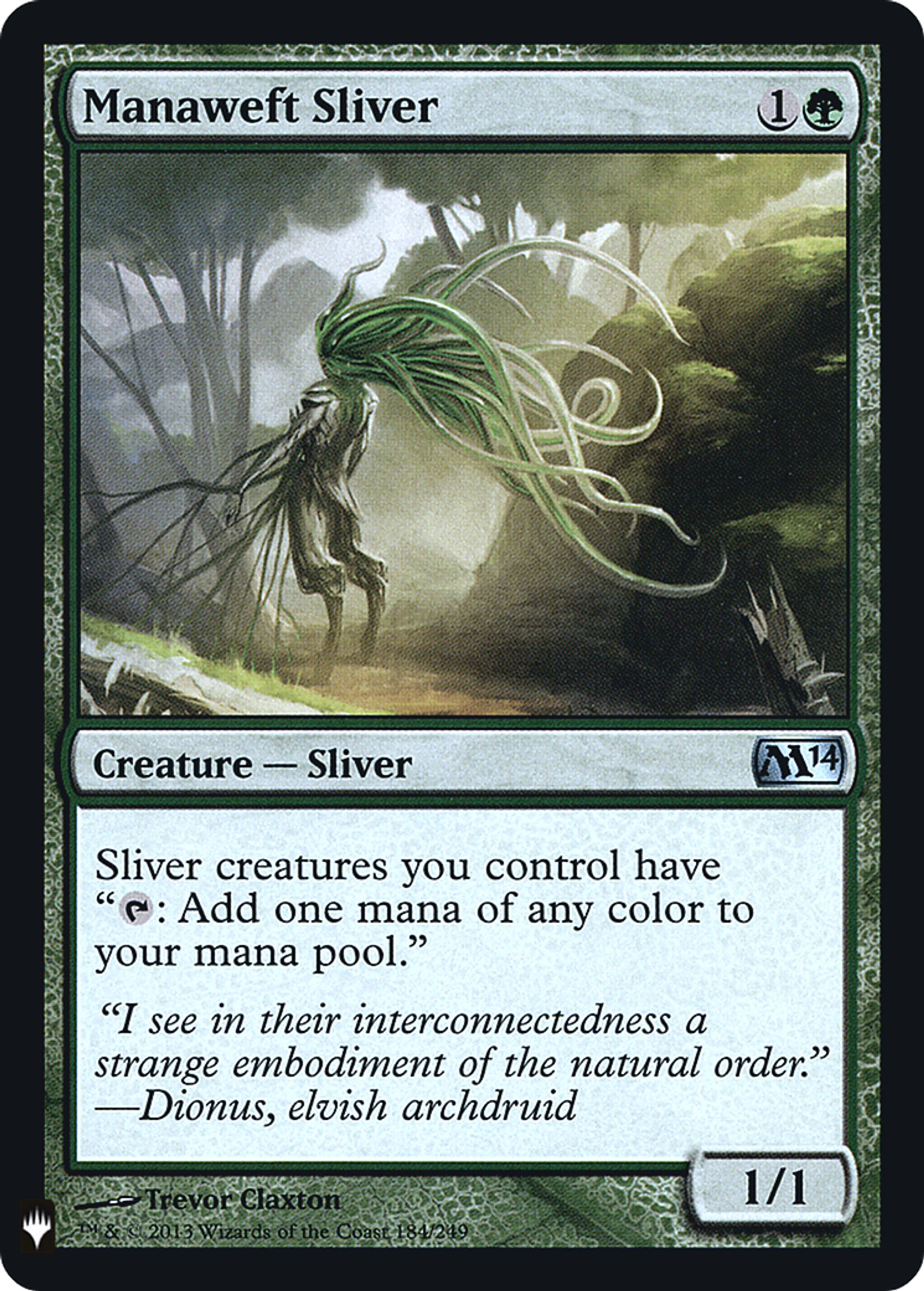 Slivoïde manaduite — The List — Magic: The Gathering