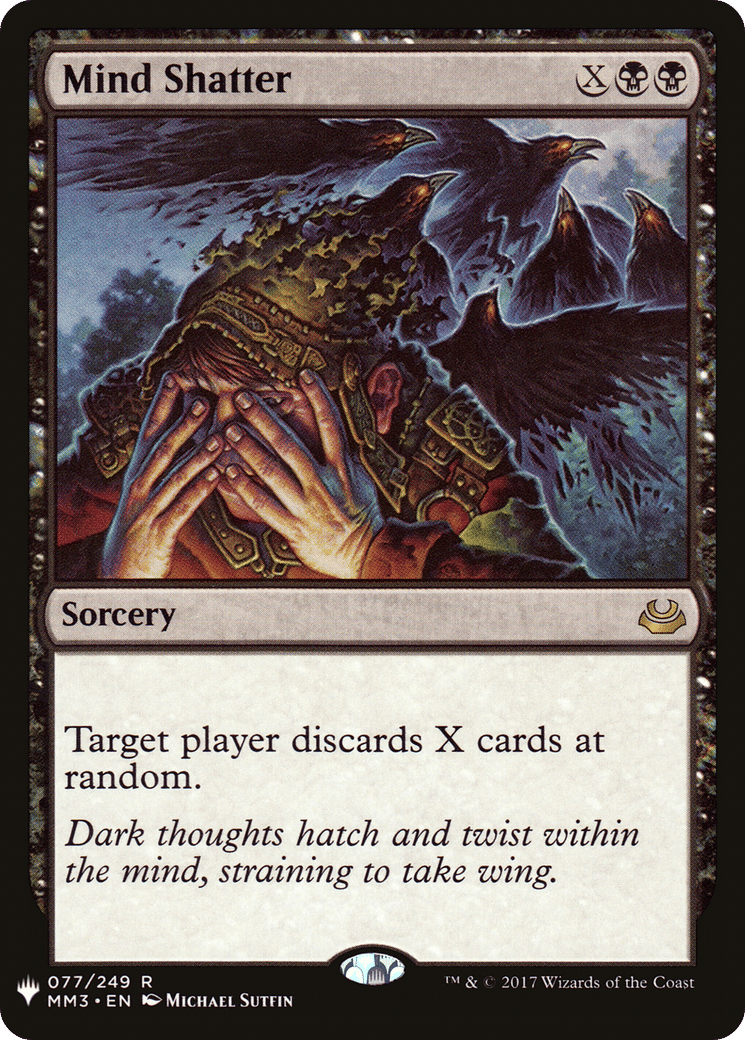 Mind Shatter — The List — Magic: The Gathering