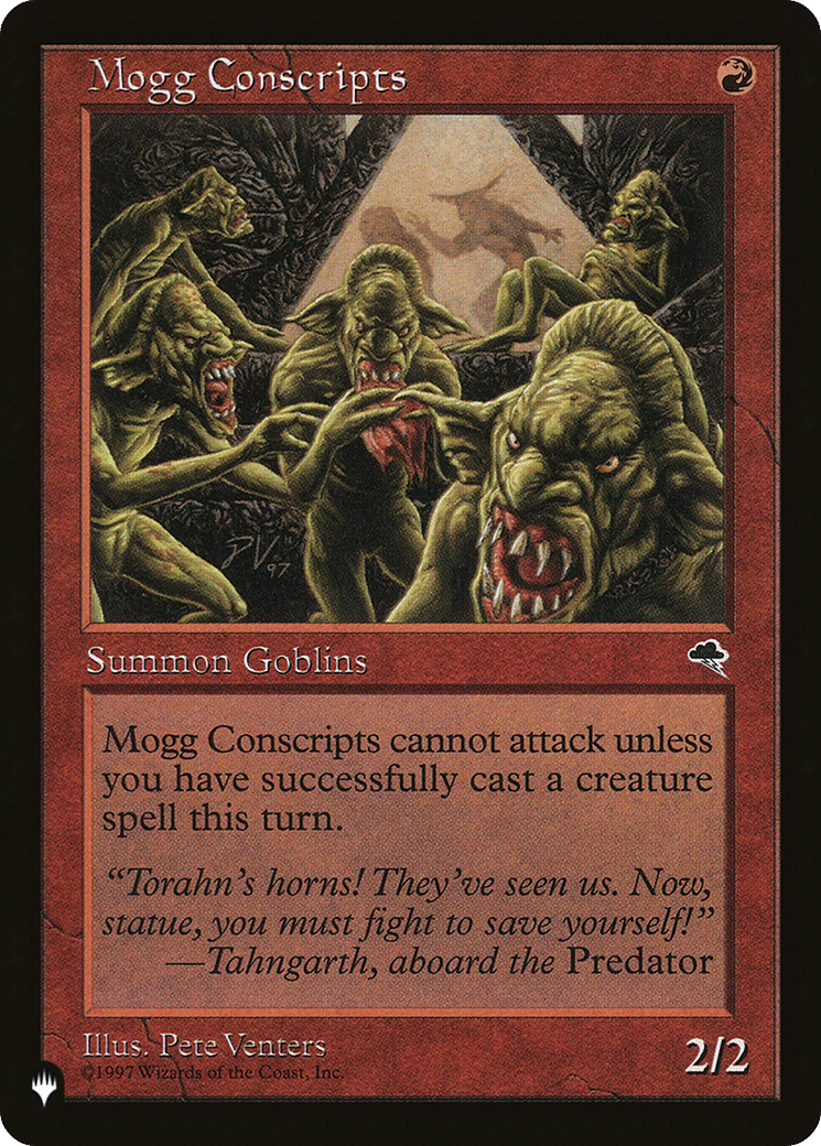 Mogg Conscripts — The List — Magic: The Gathering