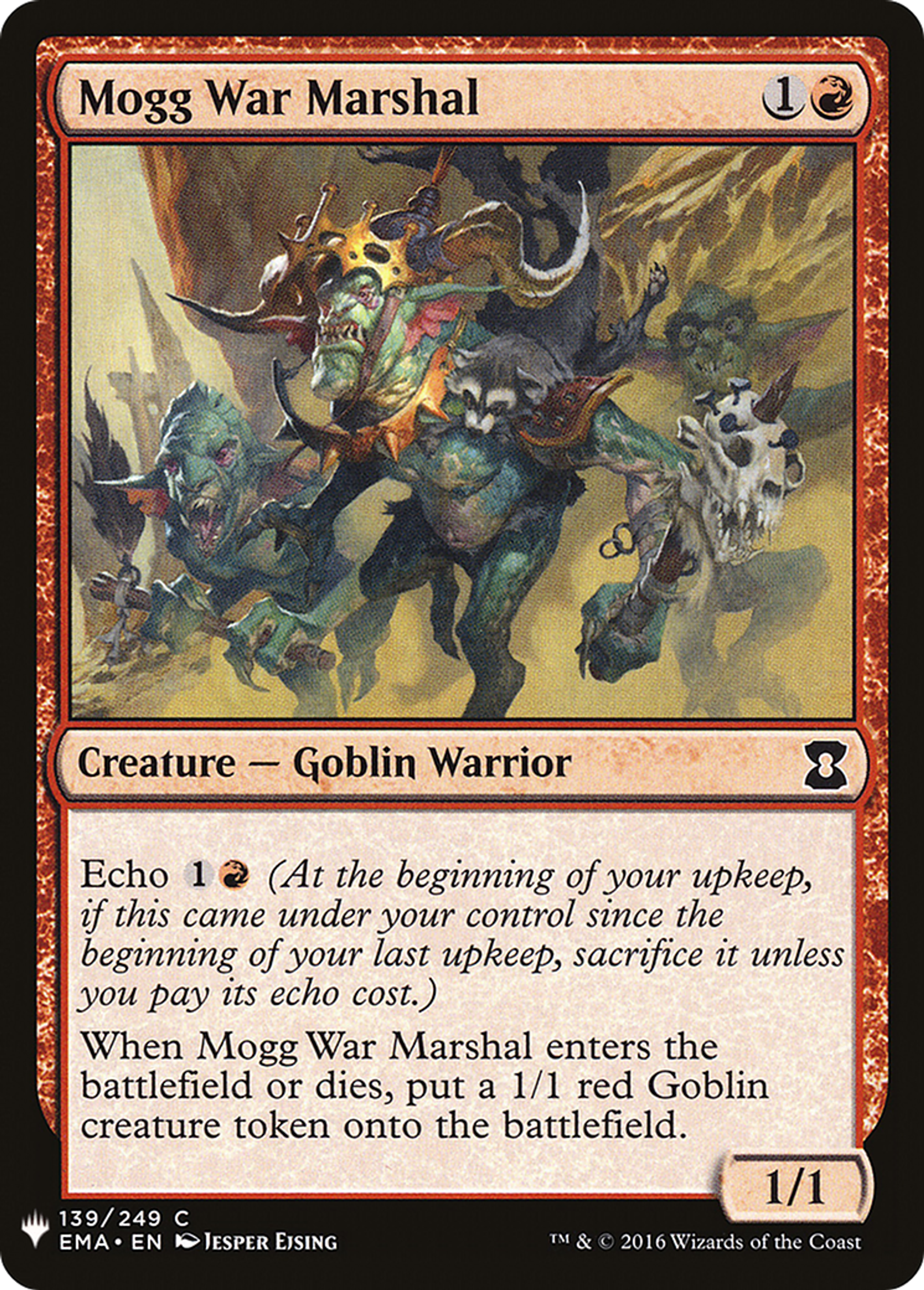 Mogg War Marshal — The List — Magic: The Gathering