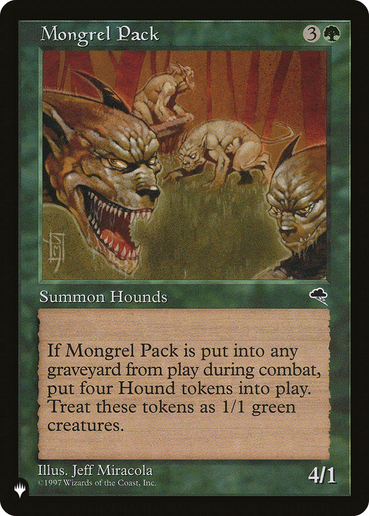 Mongrel Pack — The List — Magic: The Gathering