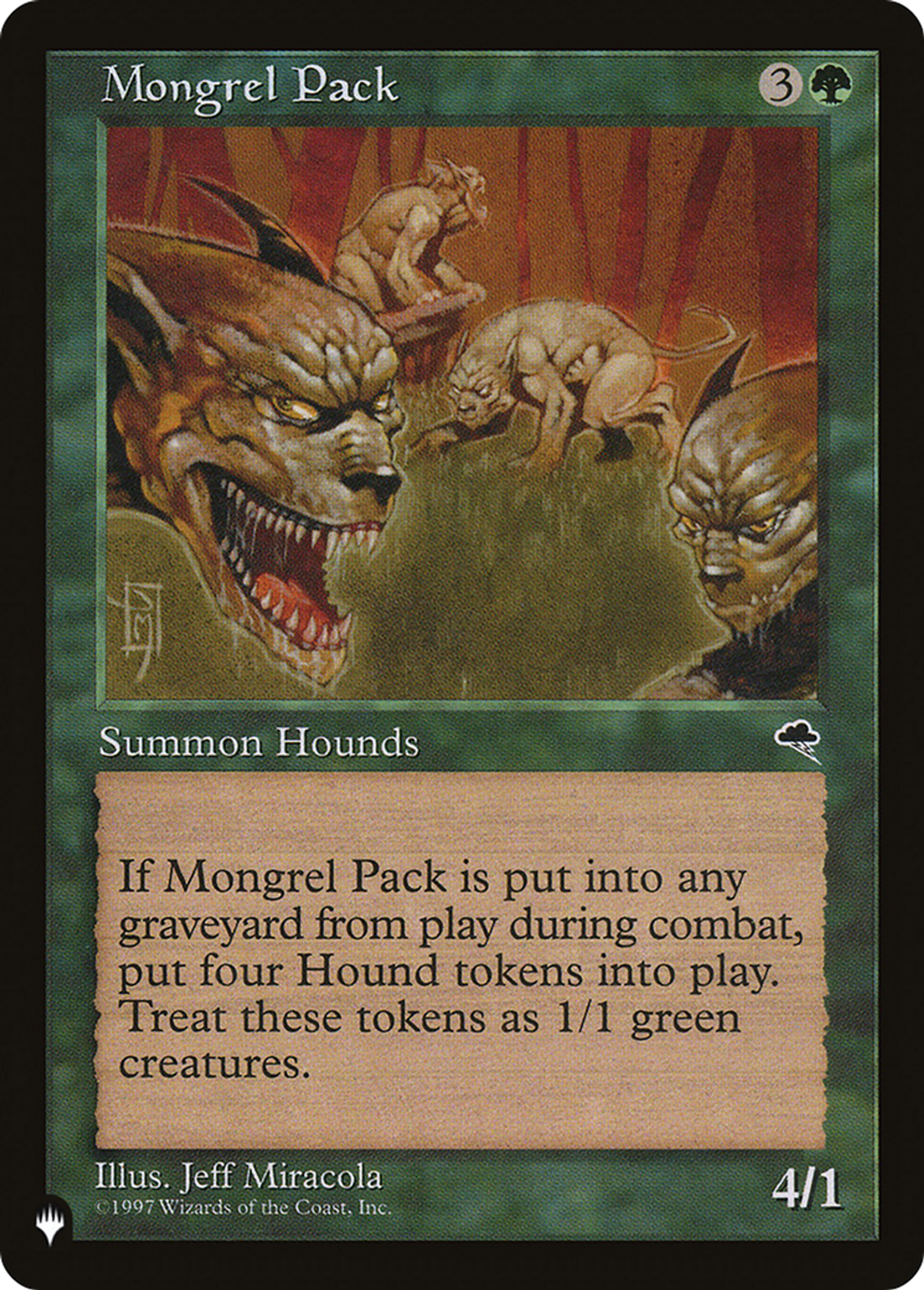 Mongrel Pack — The List — Magic: The Gathering