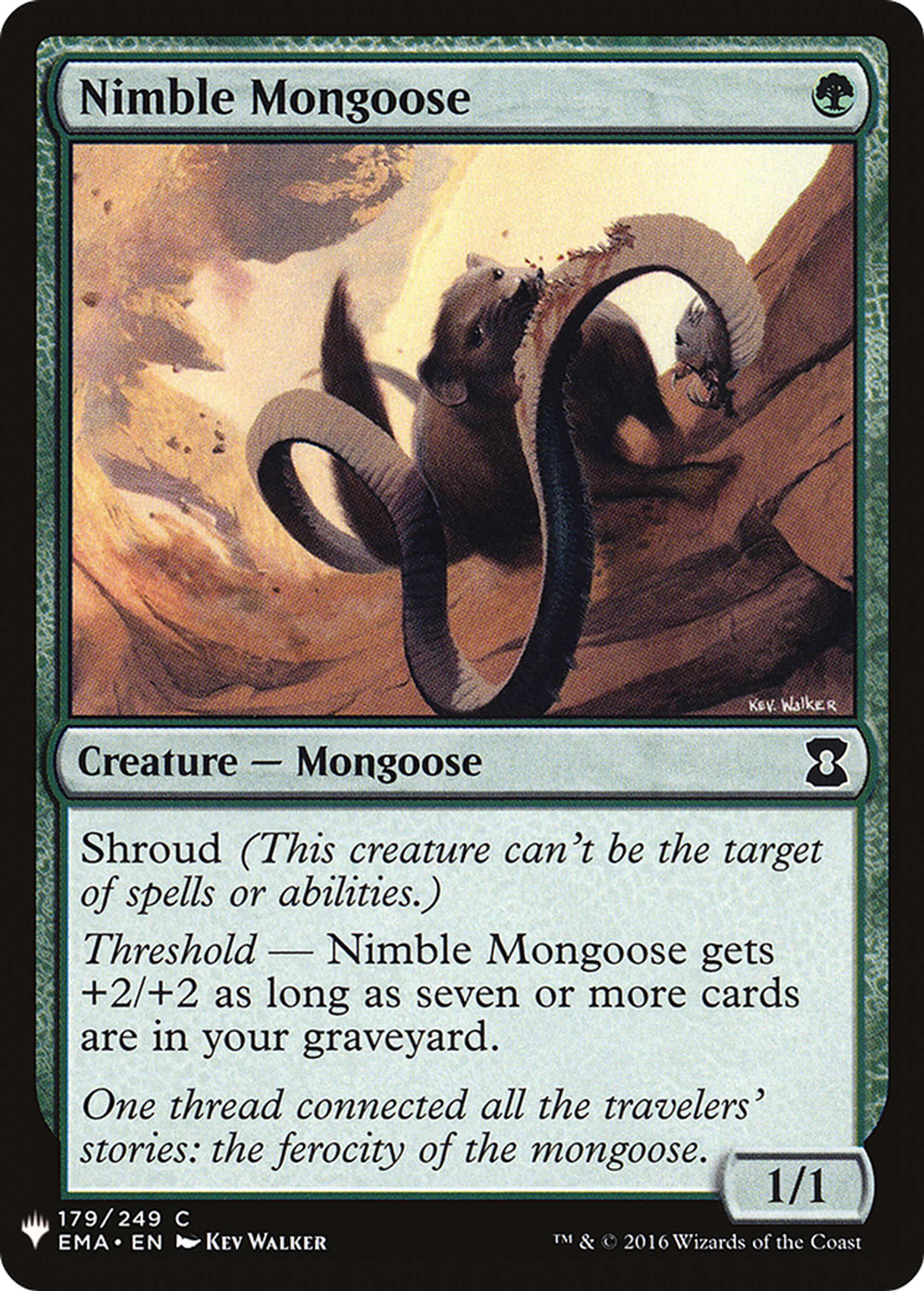 Nimble Mongoose — The List — Magic: The Gathering