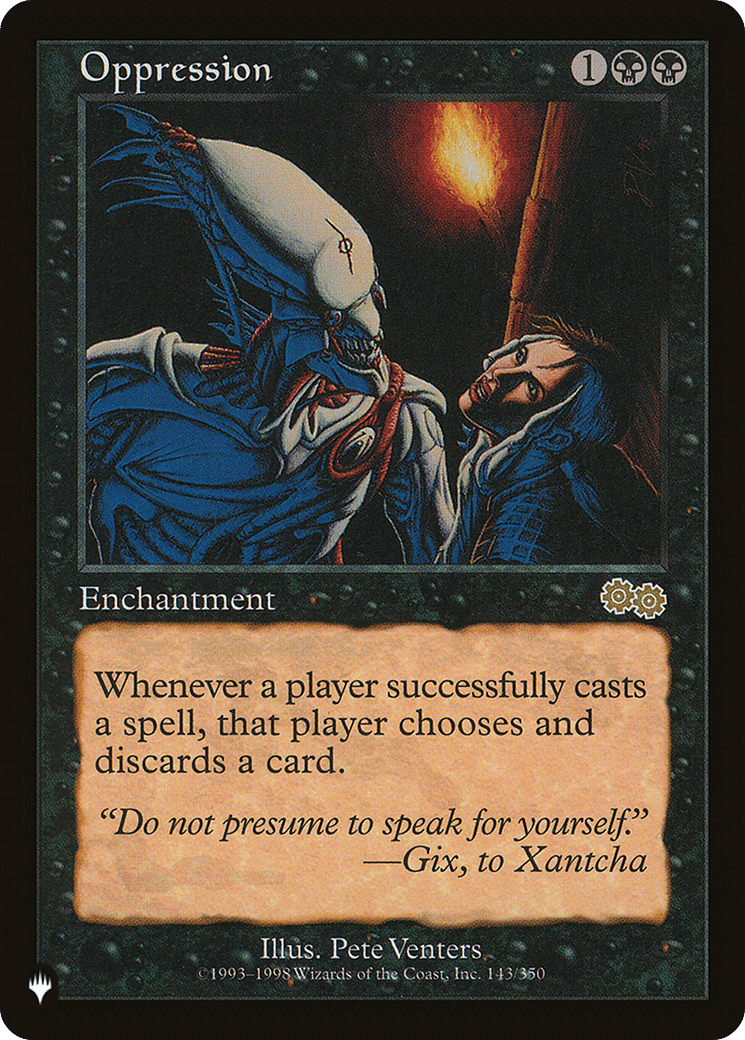 Oppression — The List — Magic: The Gathering