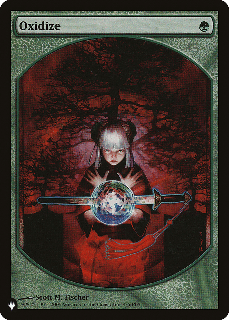 Oxidize — The List — Magic: The Gathering