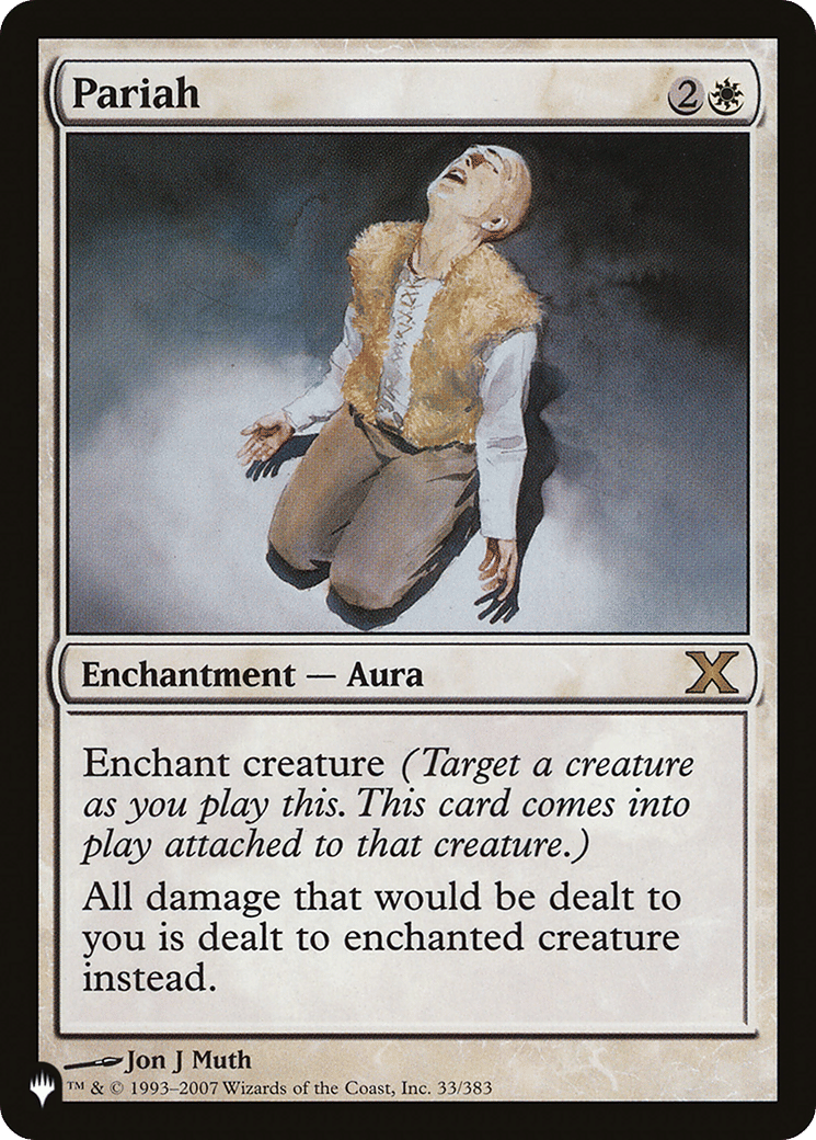 Pariah — The List — Magic: The Gathering