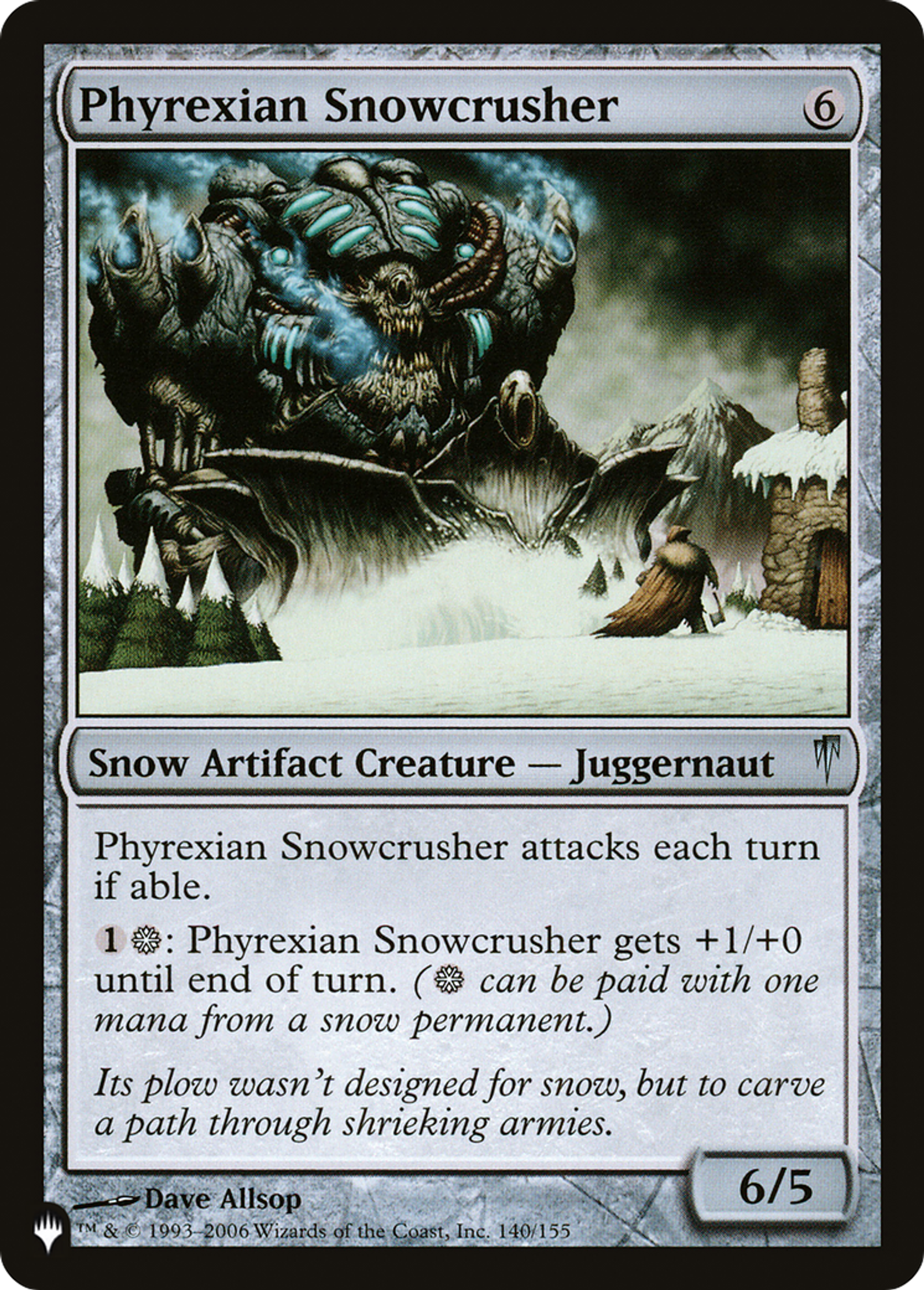 Phyrexian Snowcrusher — The List — Magic: The Gathering