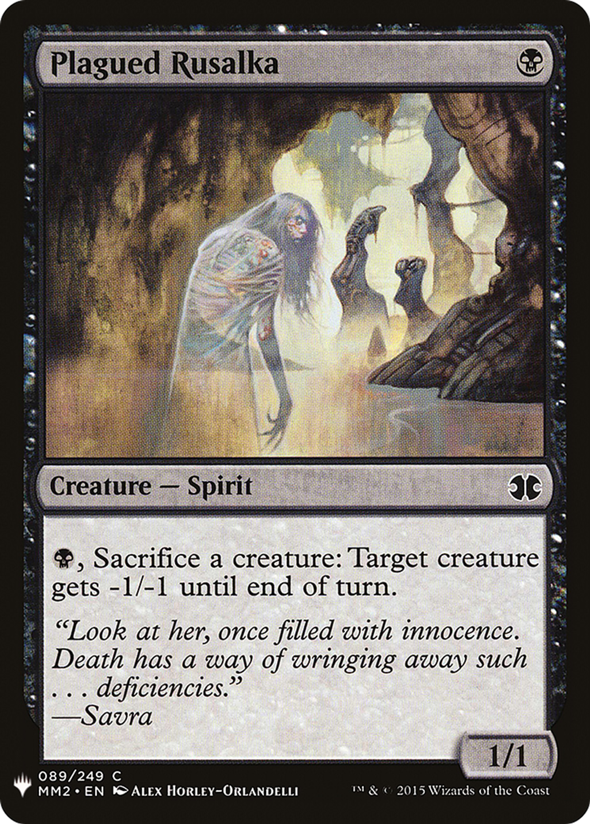 Plagued Rusalka — The List — Magic: The Gathering