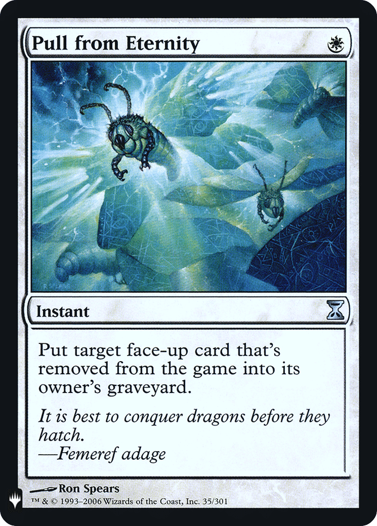 Pull from Eternity — The List — Magic: The Gathering