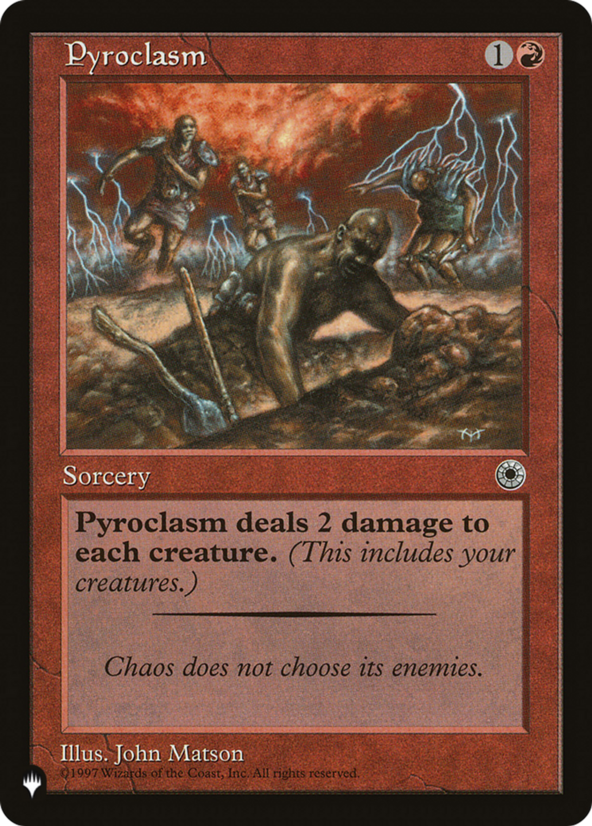 Pyroclasm — The List — Magic: The Gathering