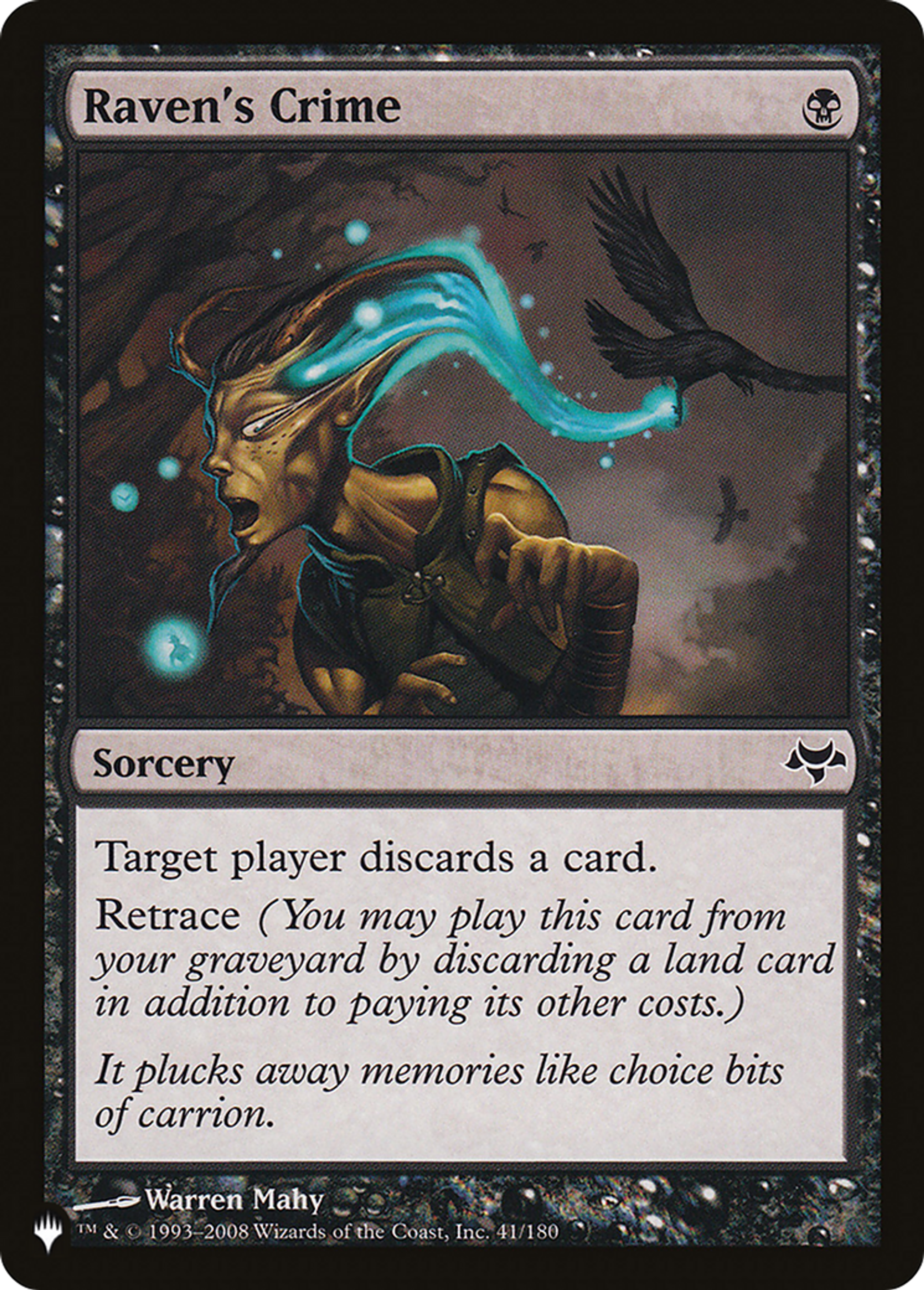 Raven's Crime — The List — Magic: The Gathering