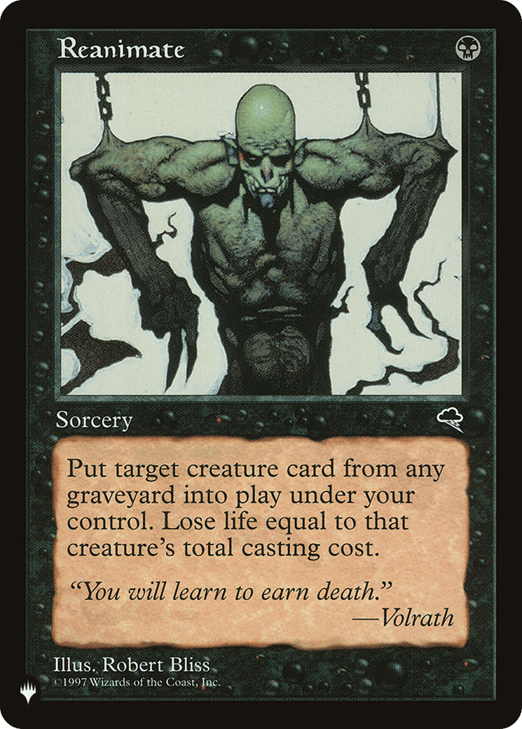 Reanimate — The List — Magic: The Gathering