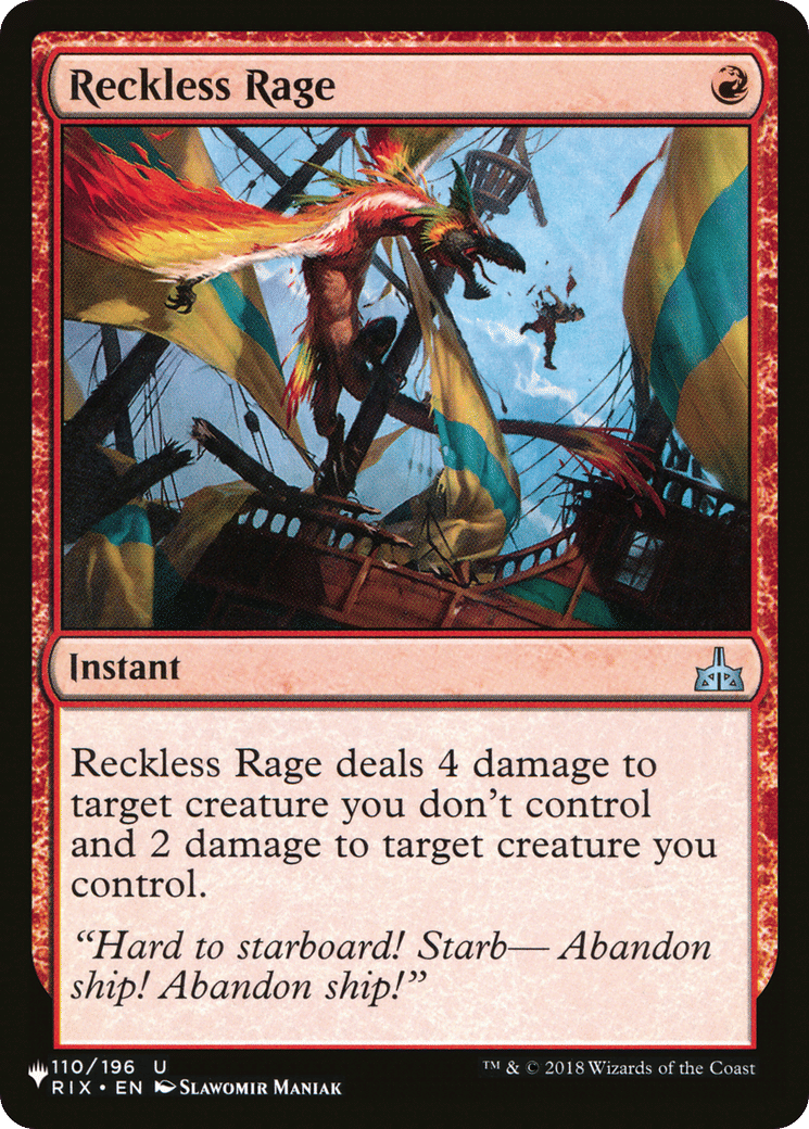 Reckless Rage — The List — Magic: The Gathering