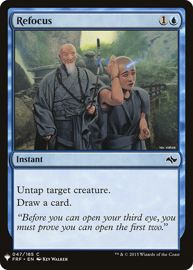 Refocus — The List — Magic: The Gathering