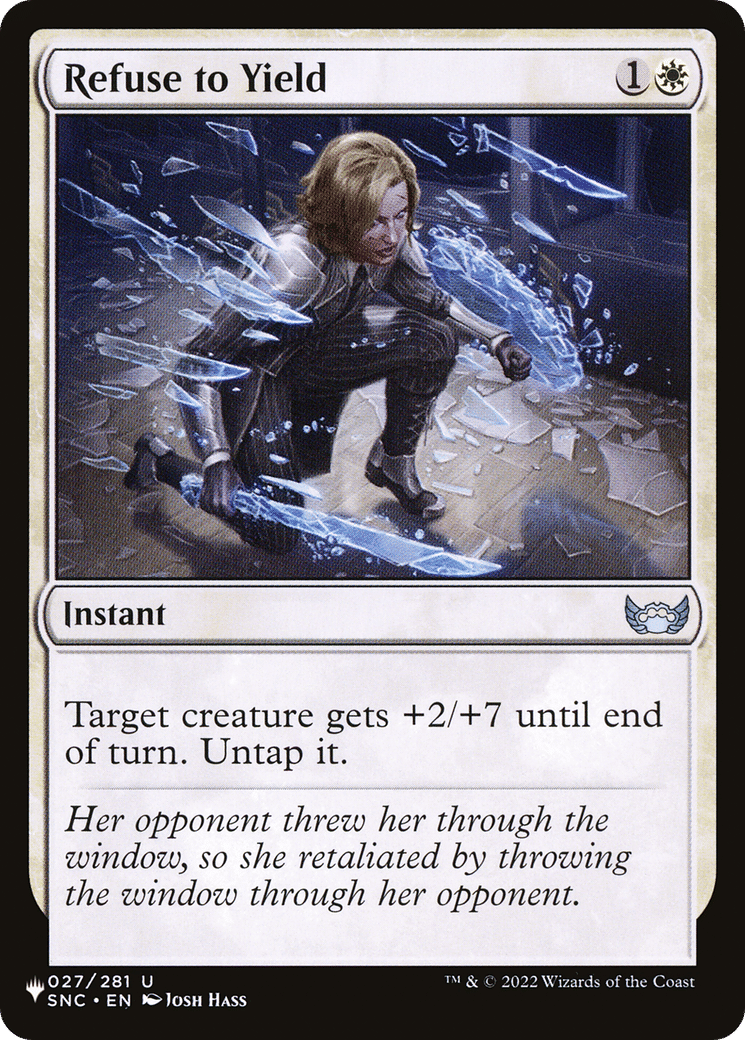 Refuse to Yield — The List — Magic: The Gathering