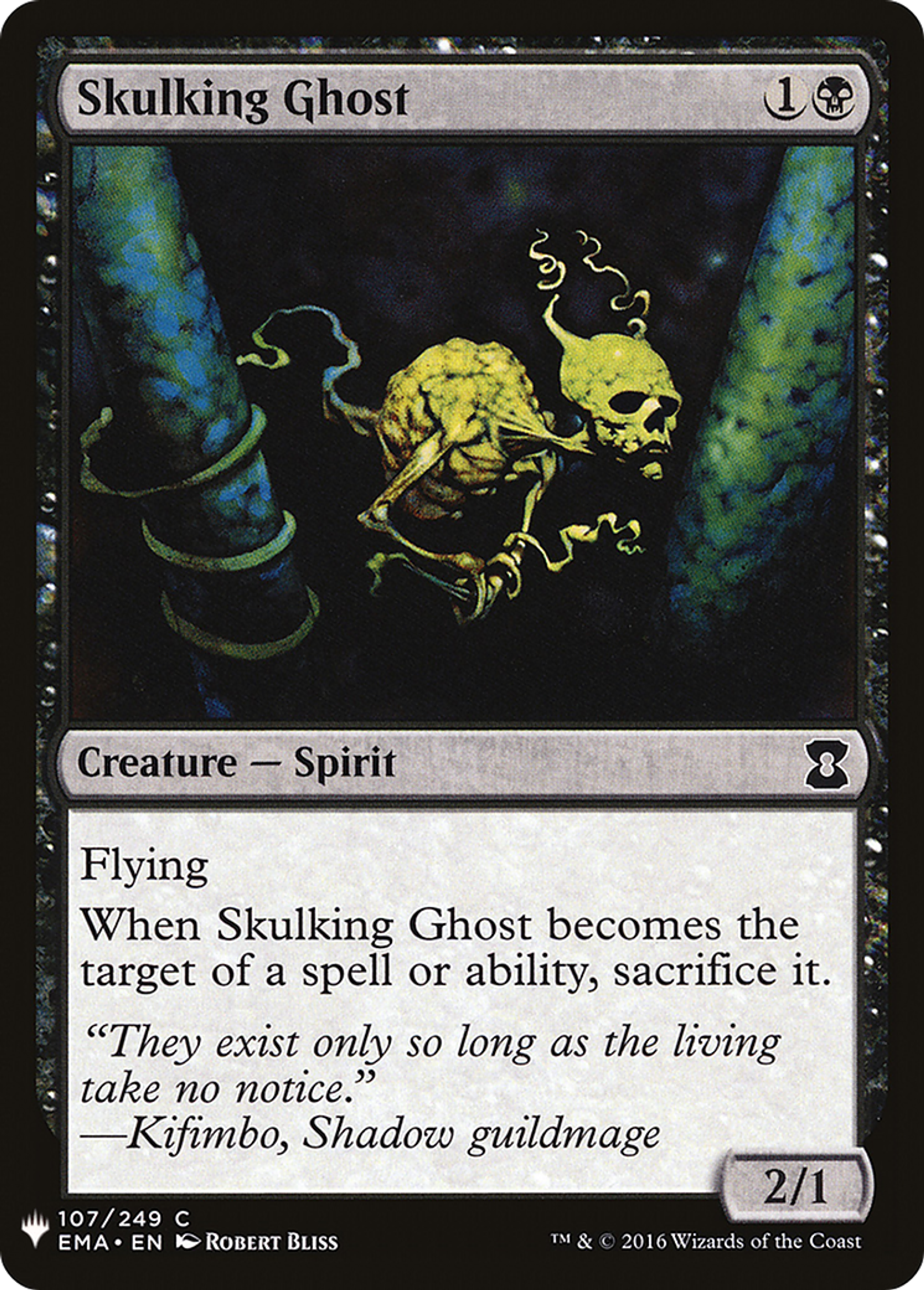 Skulking Ghost — The List — Magic: The Gathering
