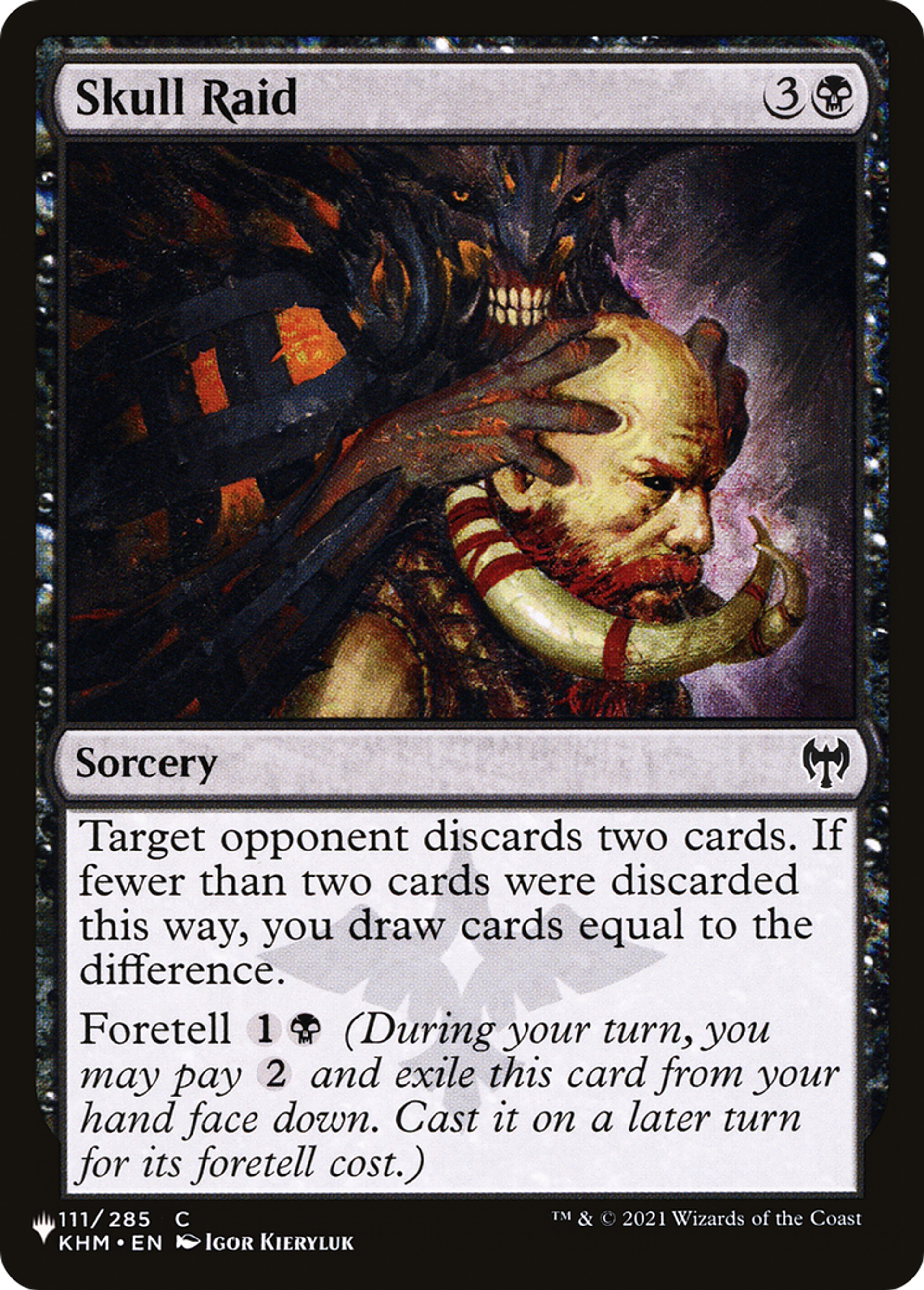 Pillage de crâne — The List — Magic: The Gathering