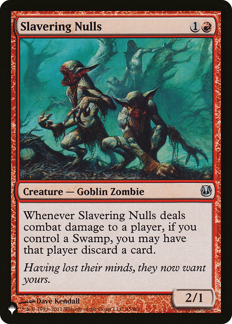 Slavering Nulls — The List — Magic: The Gathering