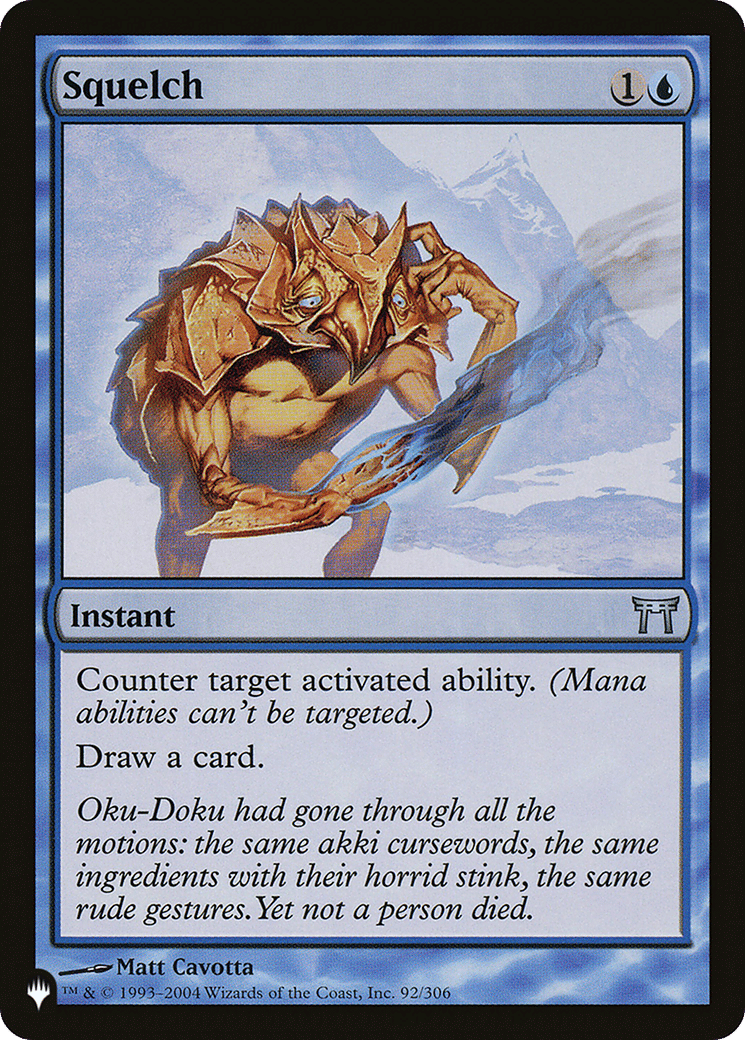 Squelch — The List — Magic: The Gathering