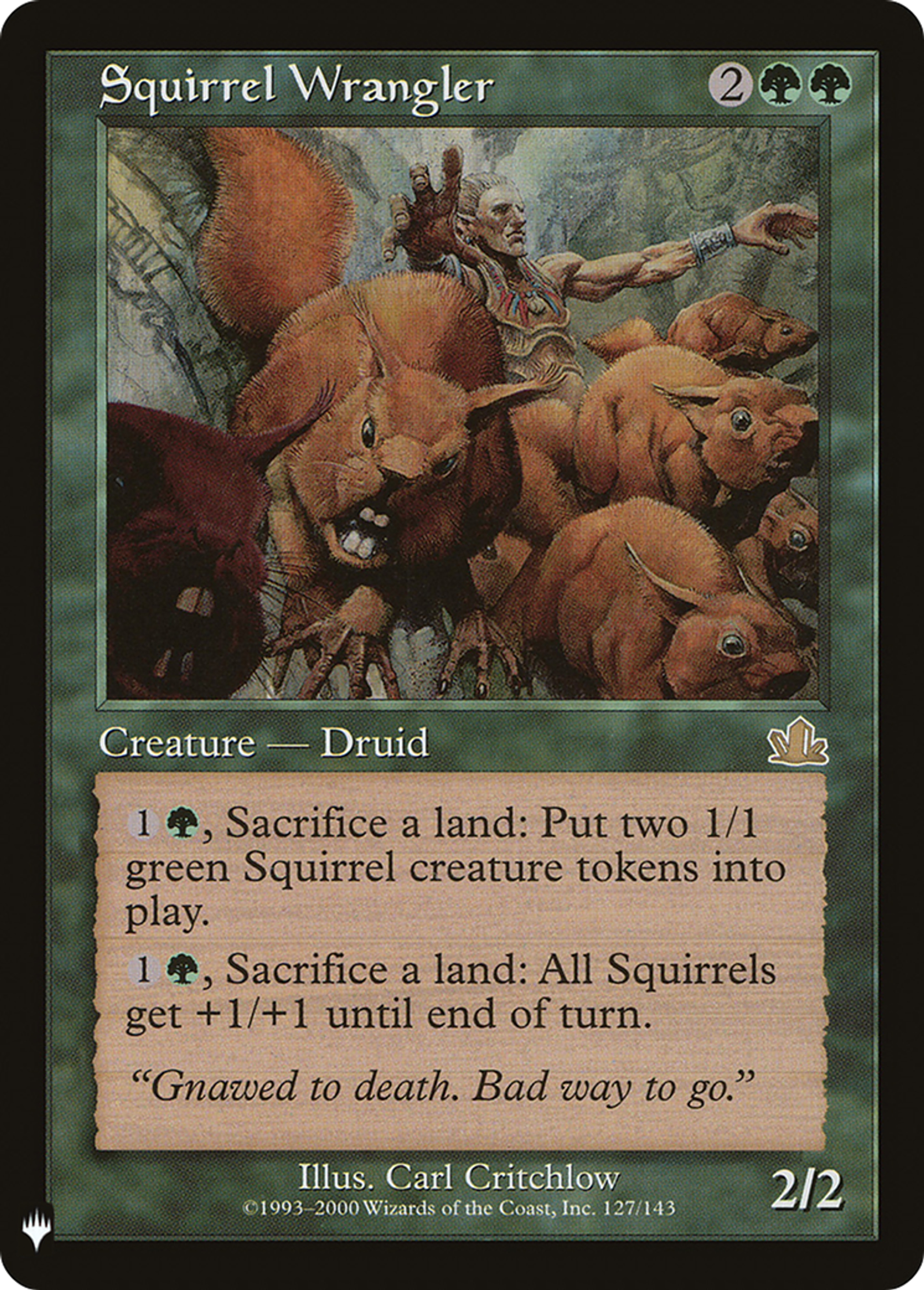 Squirrel Wrangler — The List — Magic: The Gathering