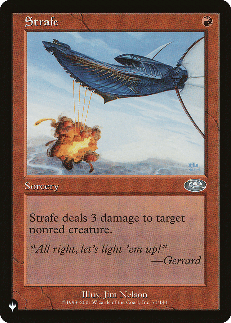 Strafe — The List — Magic: The Gathering