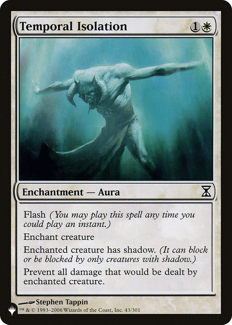Temporal Isolation — The List — Magic: The Gathering