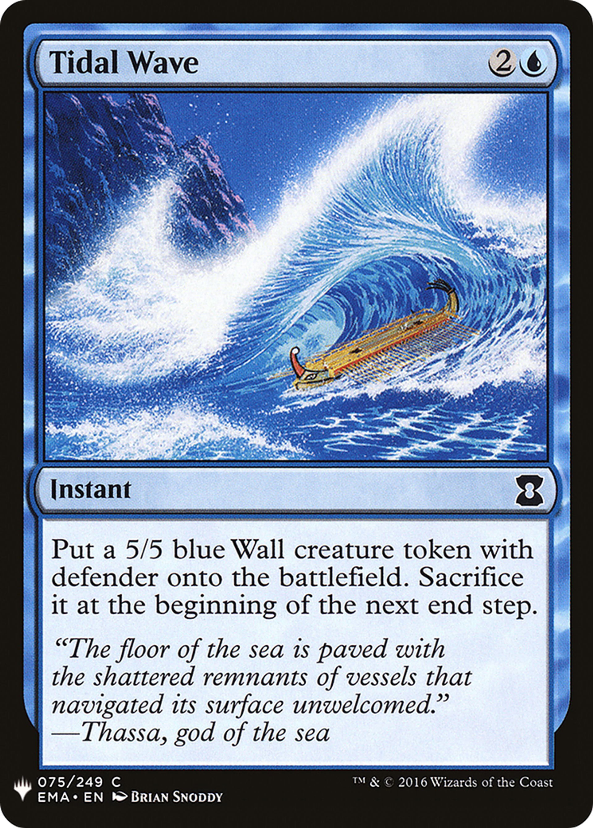 Tidal Wave — The List — Magic: The Gathering