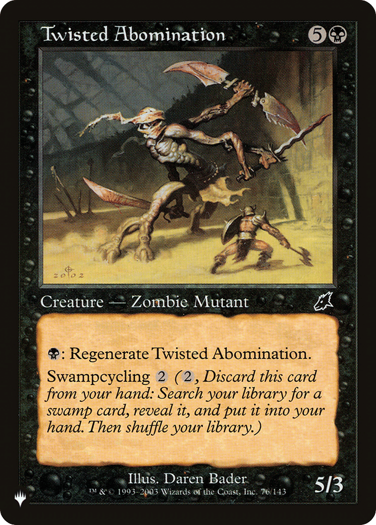 Twisted Abomination — The List — Magic: The Gathering