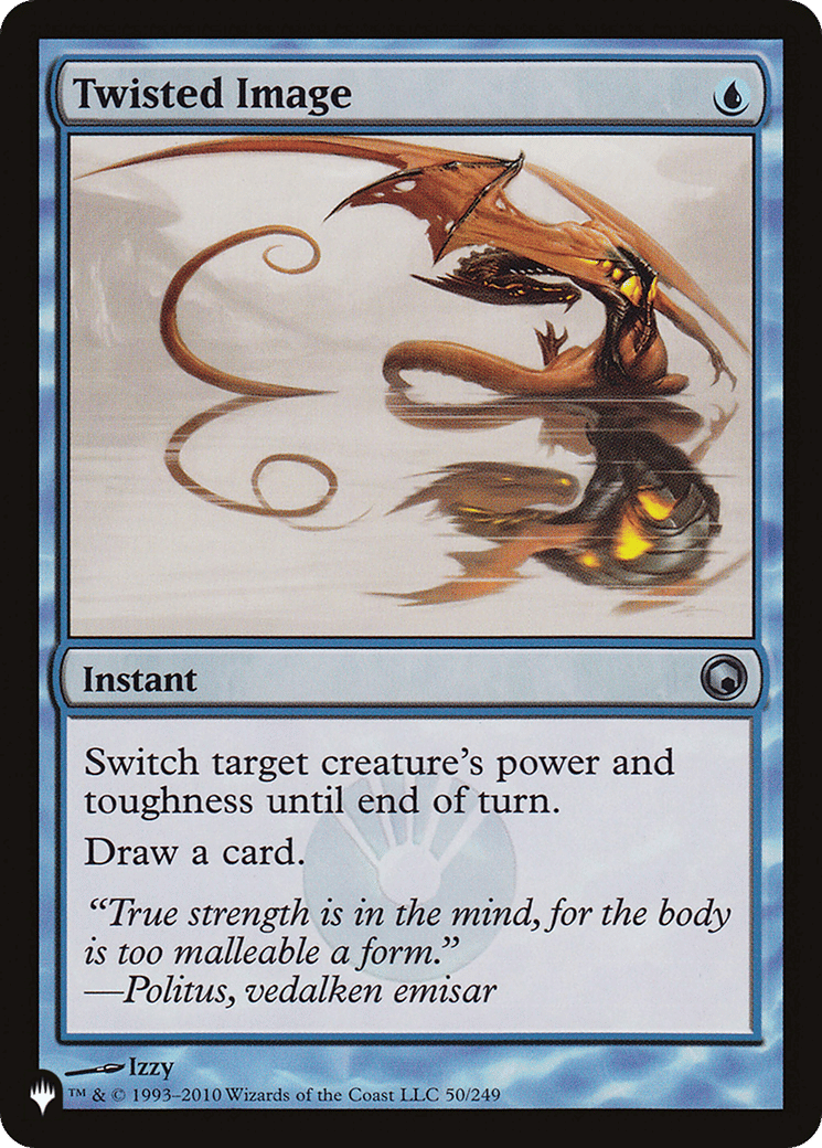 Twisted Image — The List — Magic: The Gathering
