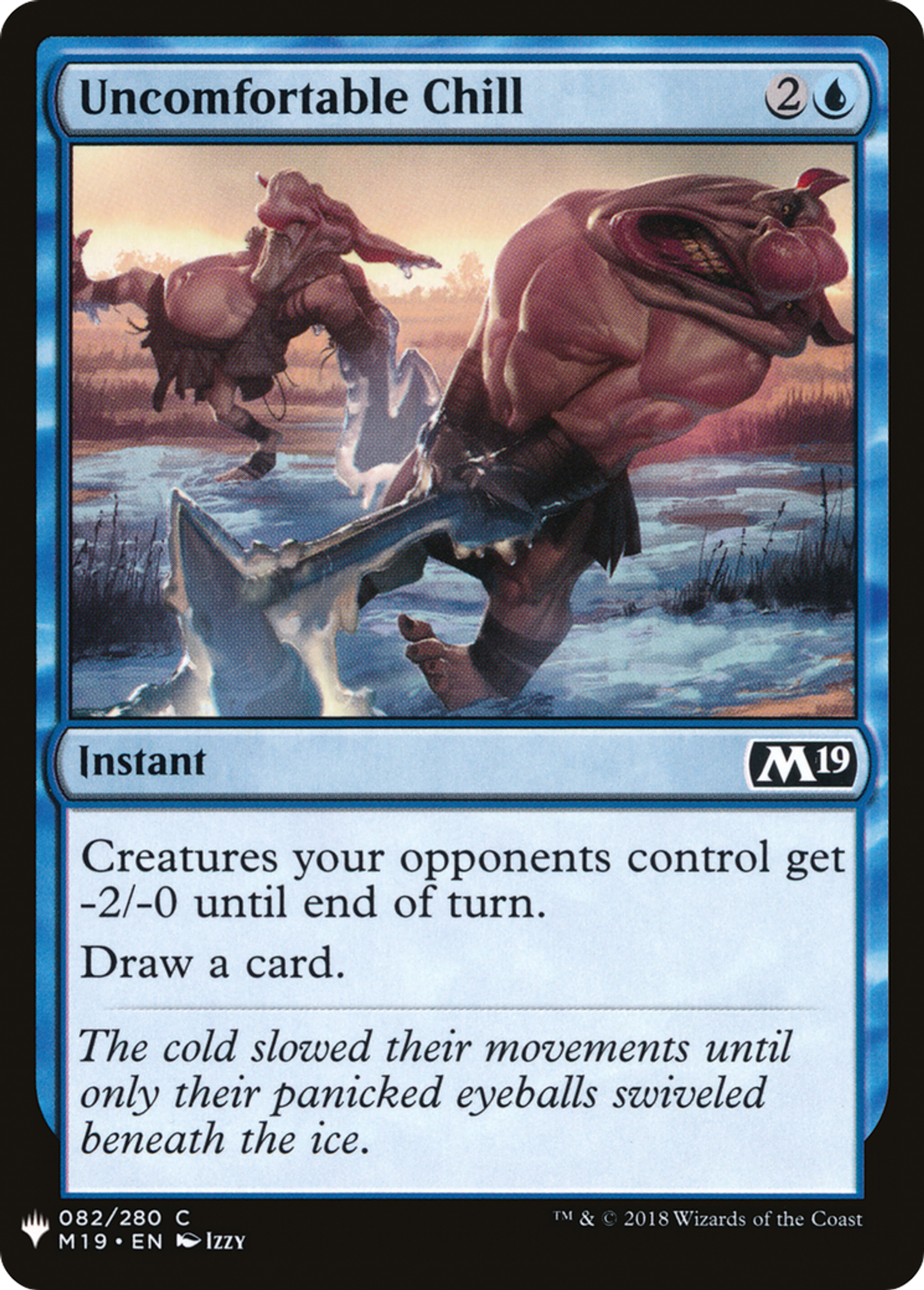 Uncomfortable Chill — The List — Magic: The Gathering