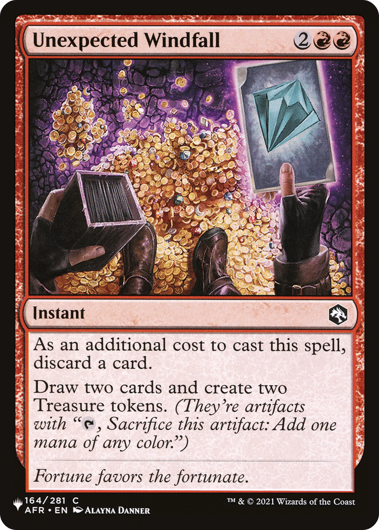 Unexpected Windfall — The List — Magic: The Gathering