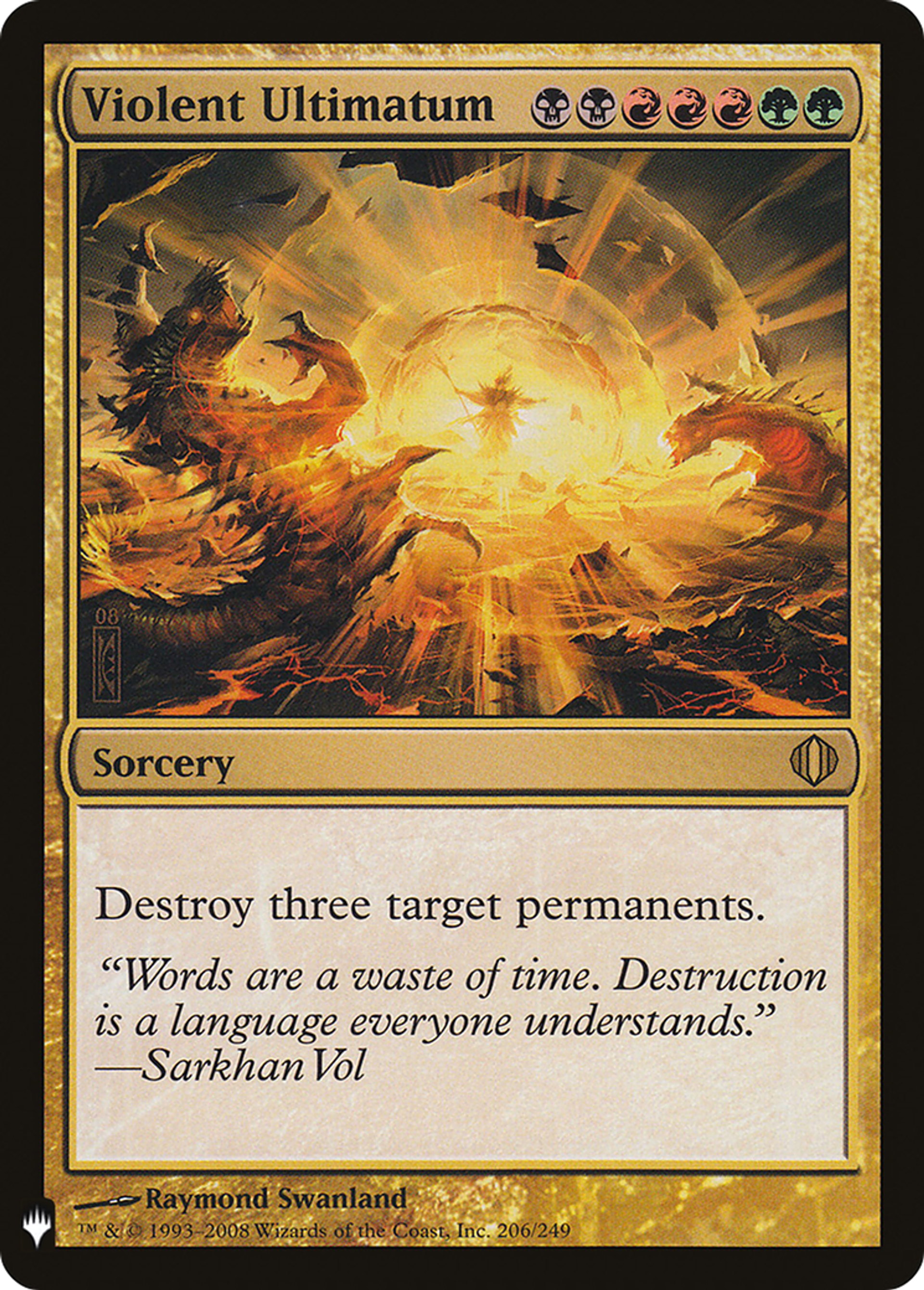 Ultimatum violent — The List — Magic: The Gathering