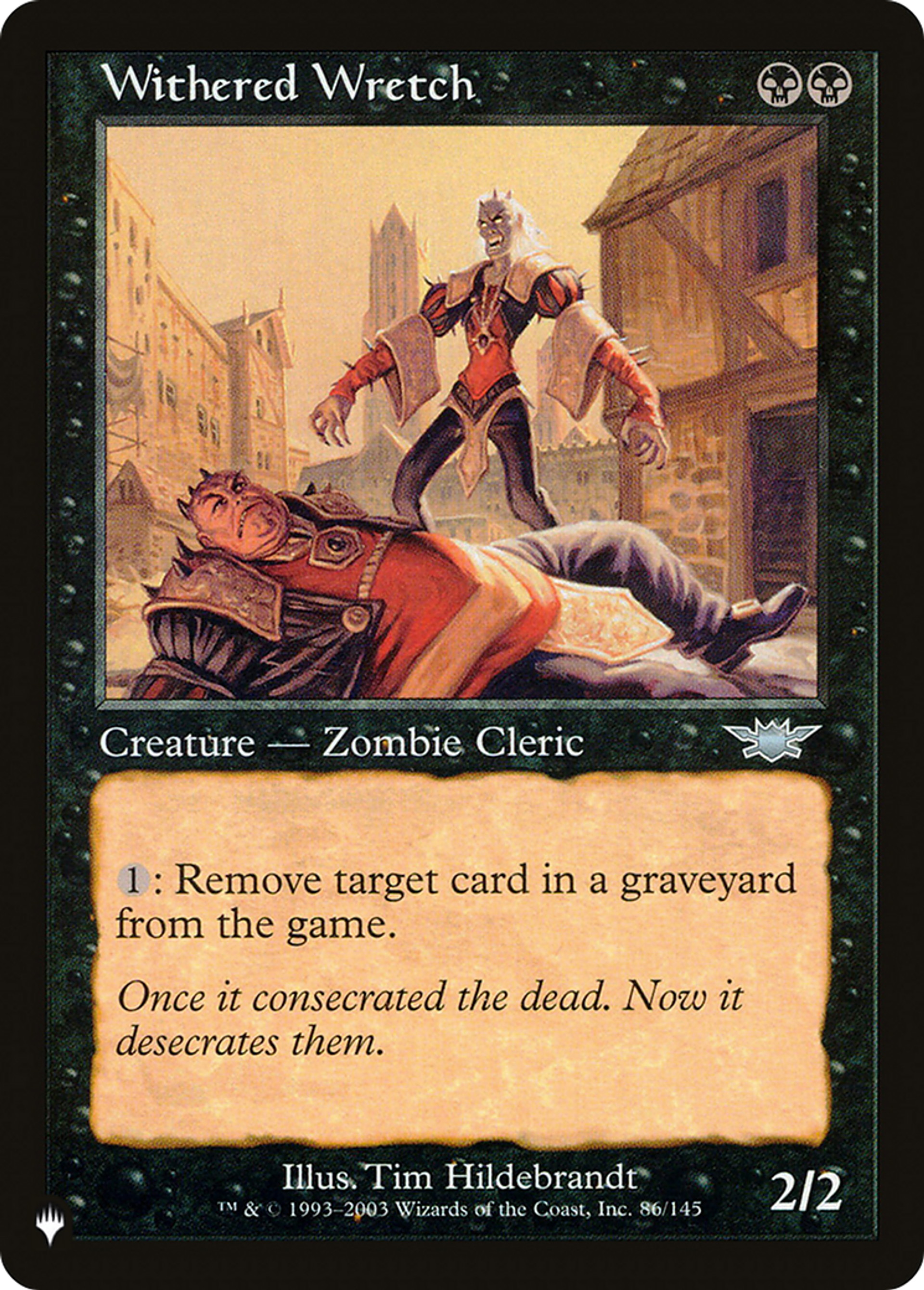 Withered Wretch — The List — Magic: The Gathering
