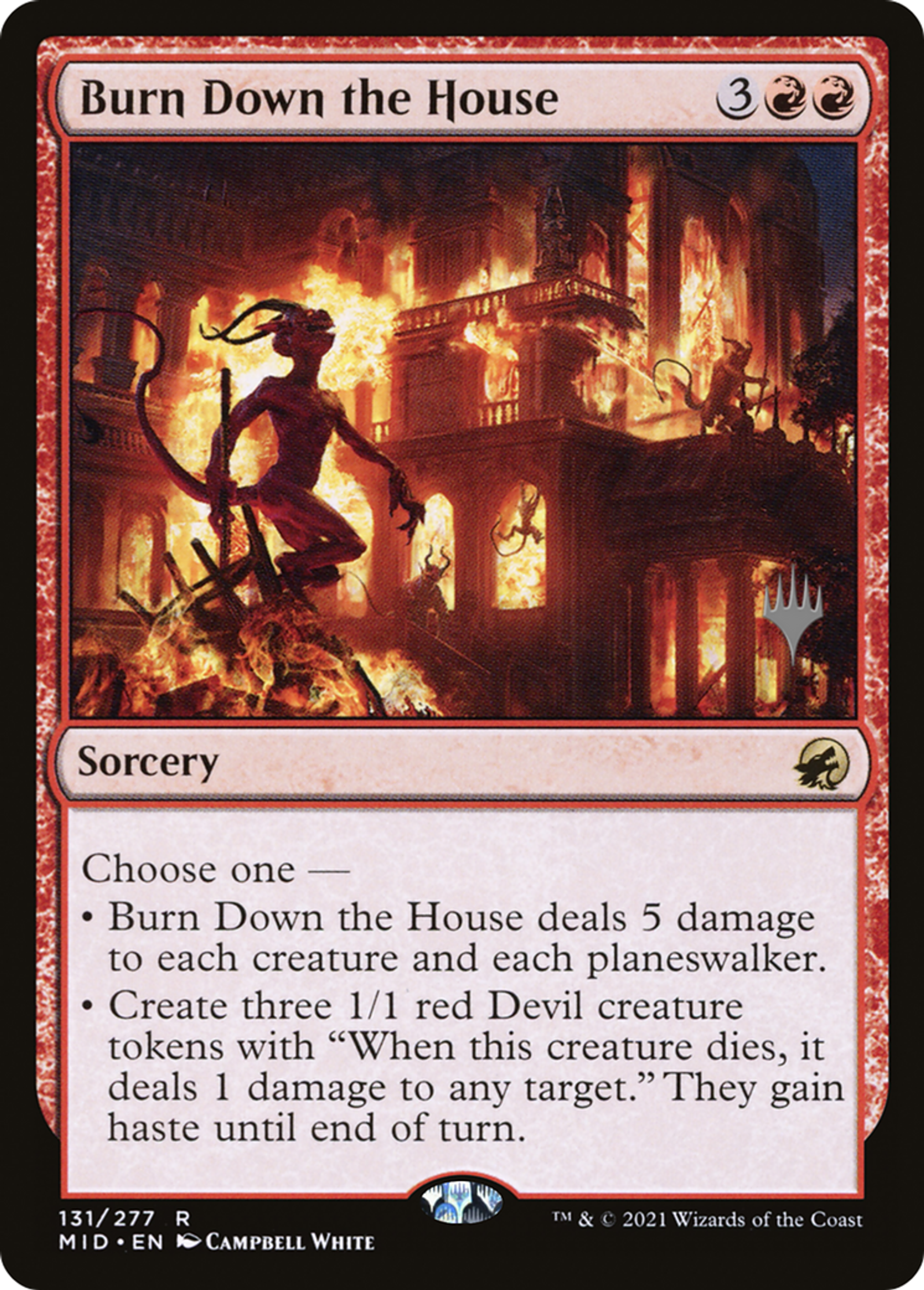 Burn Down the House — Innistrad: Midnight Hunt Promos — Magic: The Gathering