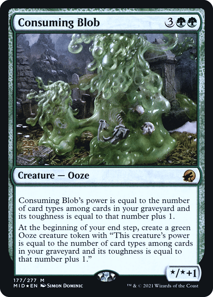 Consuming Blob — Innistrad: Midnight Hunt Promos — Magic: The Gathering