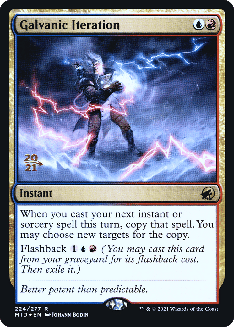 Galvanic Iteration — Innistrad: Midnight Hunt Promos — Magic: The Gathering