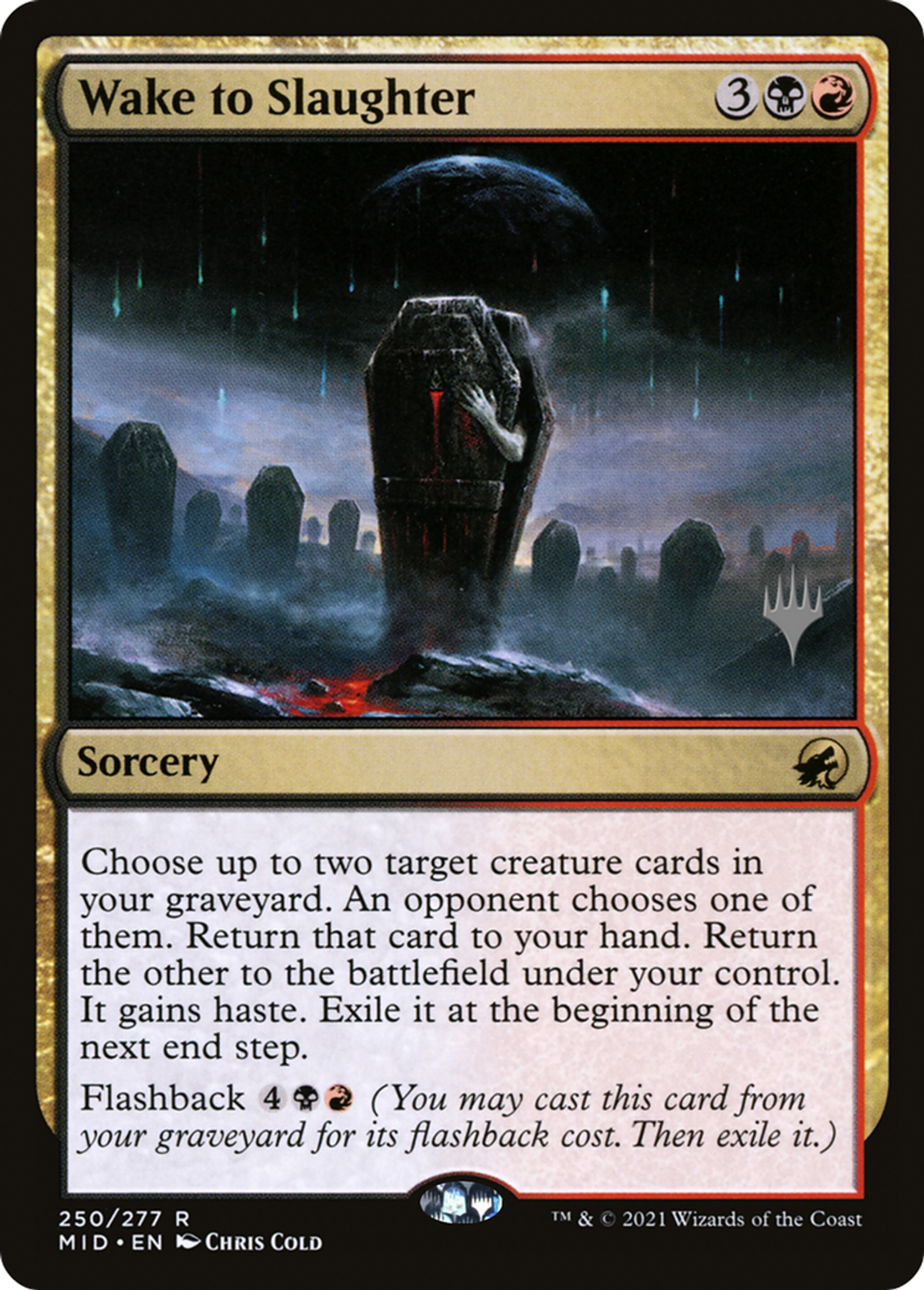 Wake to Slaughter — Innistrad: Midnight Hunt Promos — Magic: The Gathering