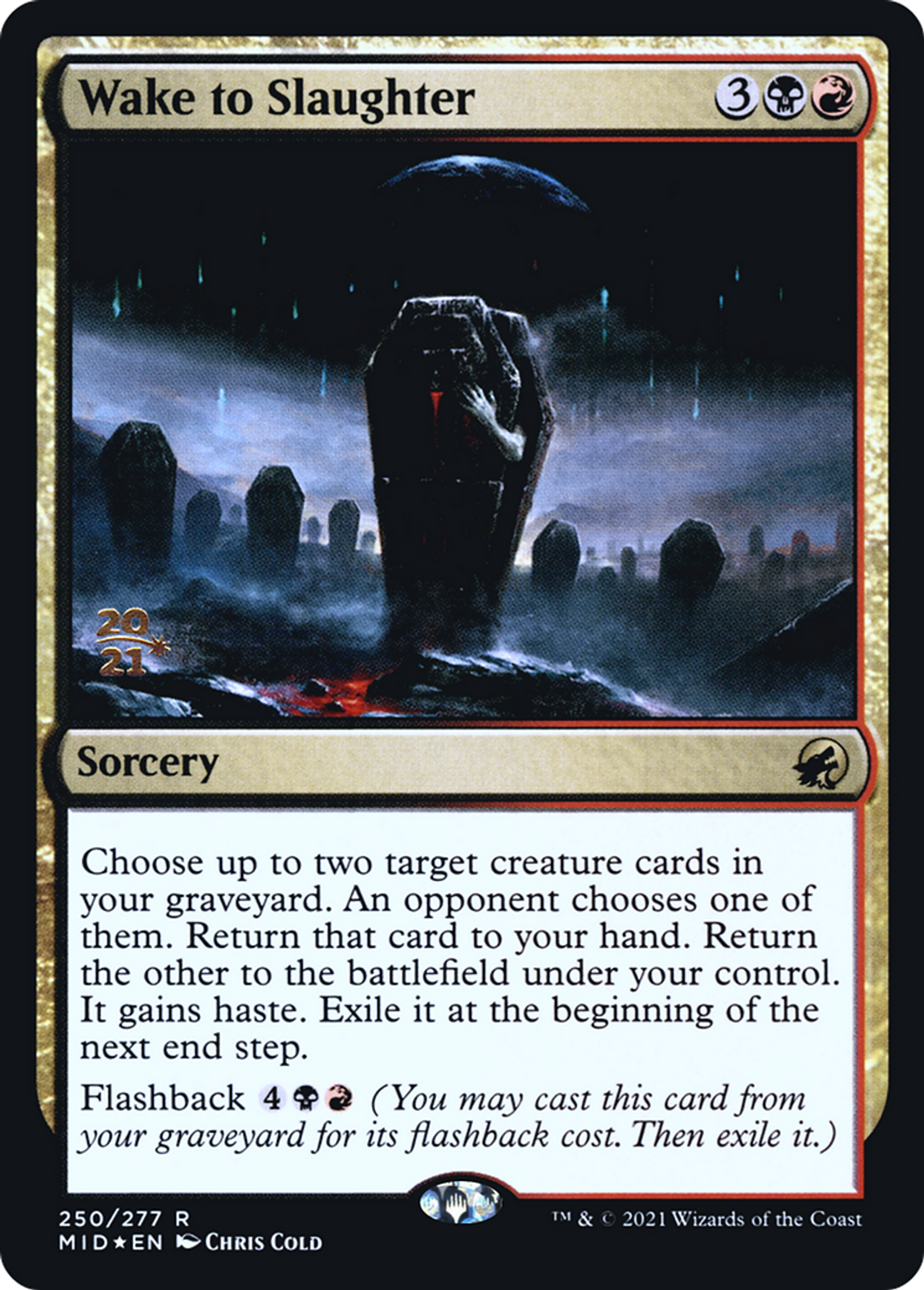 Wake to Slaughter — Innistrad: Midnight Hunt Promos — Magic: The Gathering