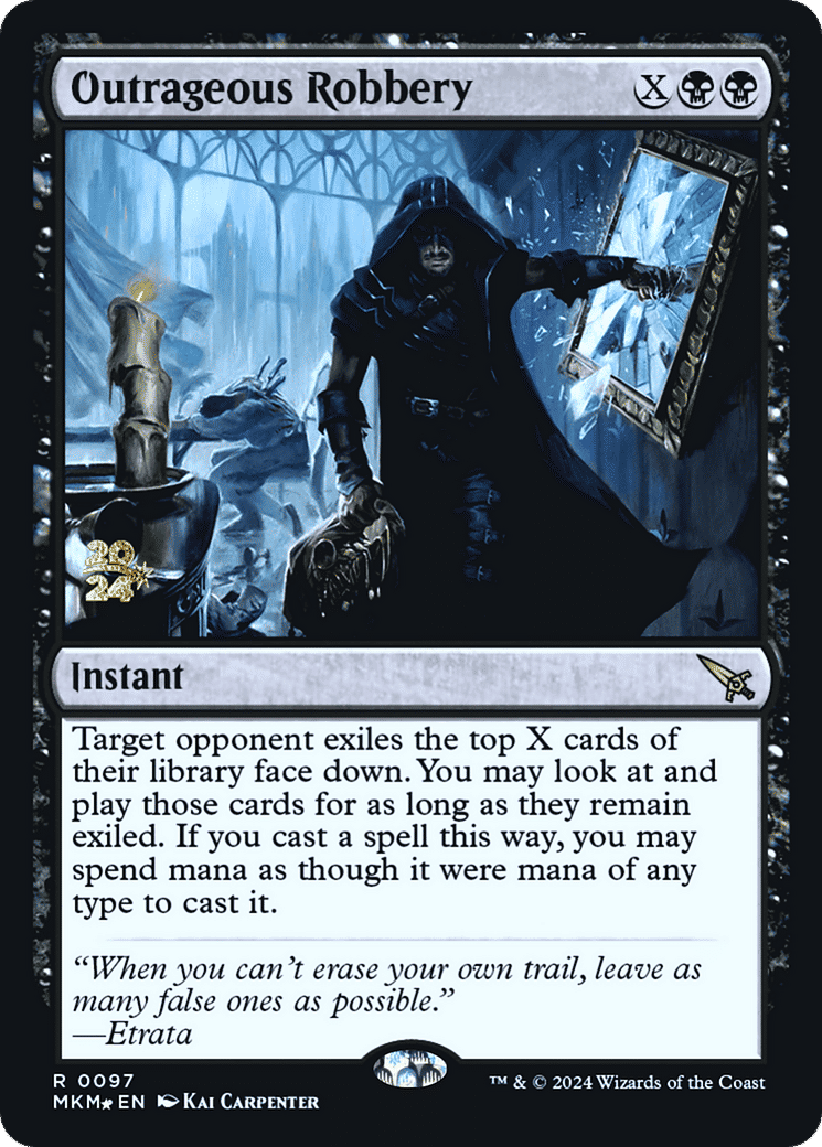 Outrageous Robbery — Murders at Karlov Manor Promos — Magic: The Gathering