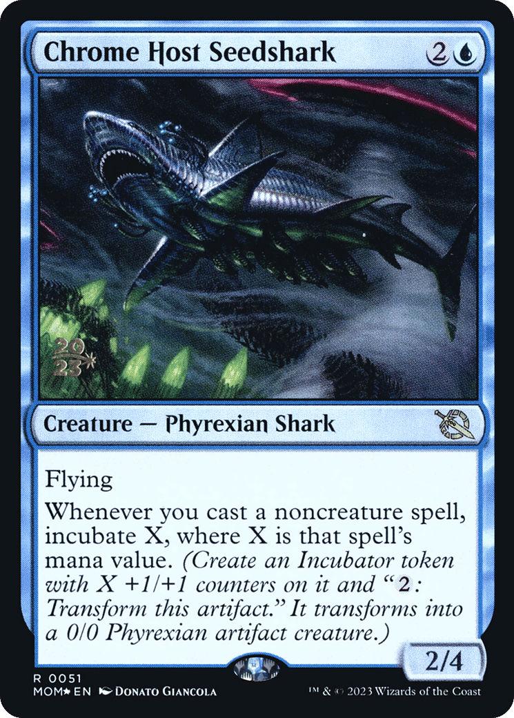 Chrome Host Seedshark — March of the Machine Promos — Magic: The Gathering
