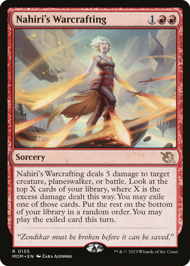 Nahiri's Warcrafting — March of the Machine Promos — Magic: The Gathering