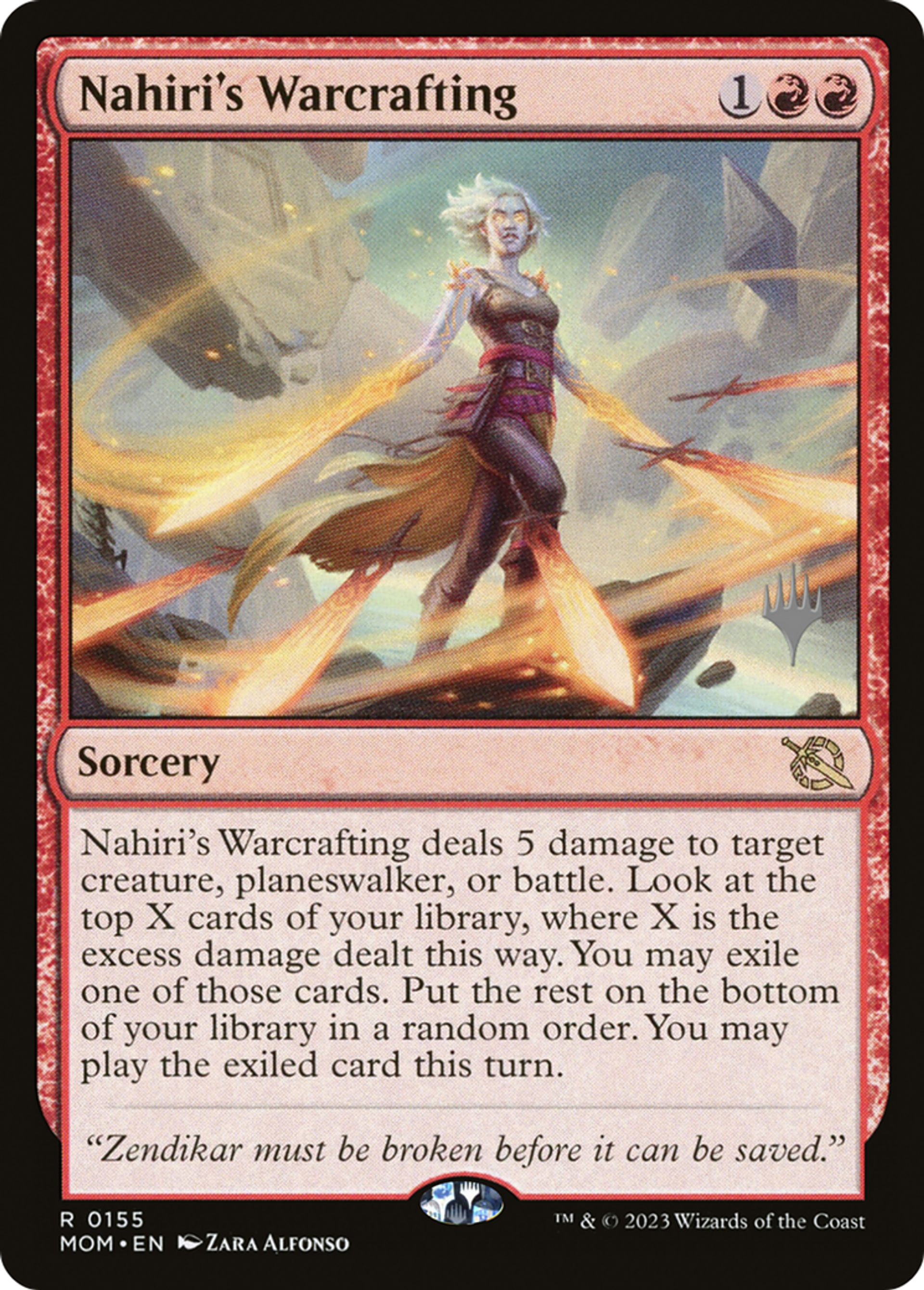 Nahiri's Warcrafting — March of the Machine Promos — Magic: The Gathering